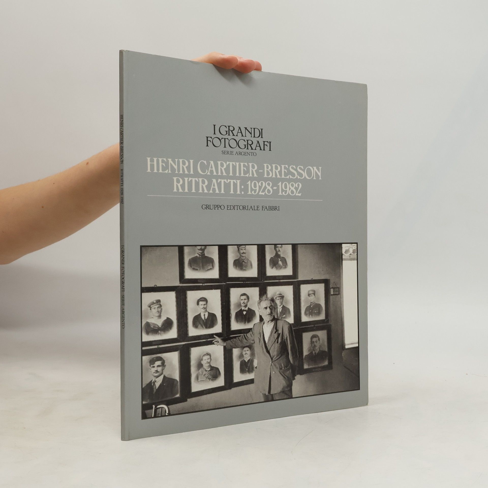 I Grandi Fotografi: Henri Cartier-Bresson Ritratti: 1928-1982