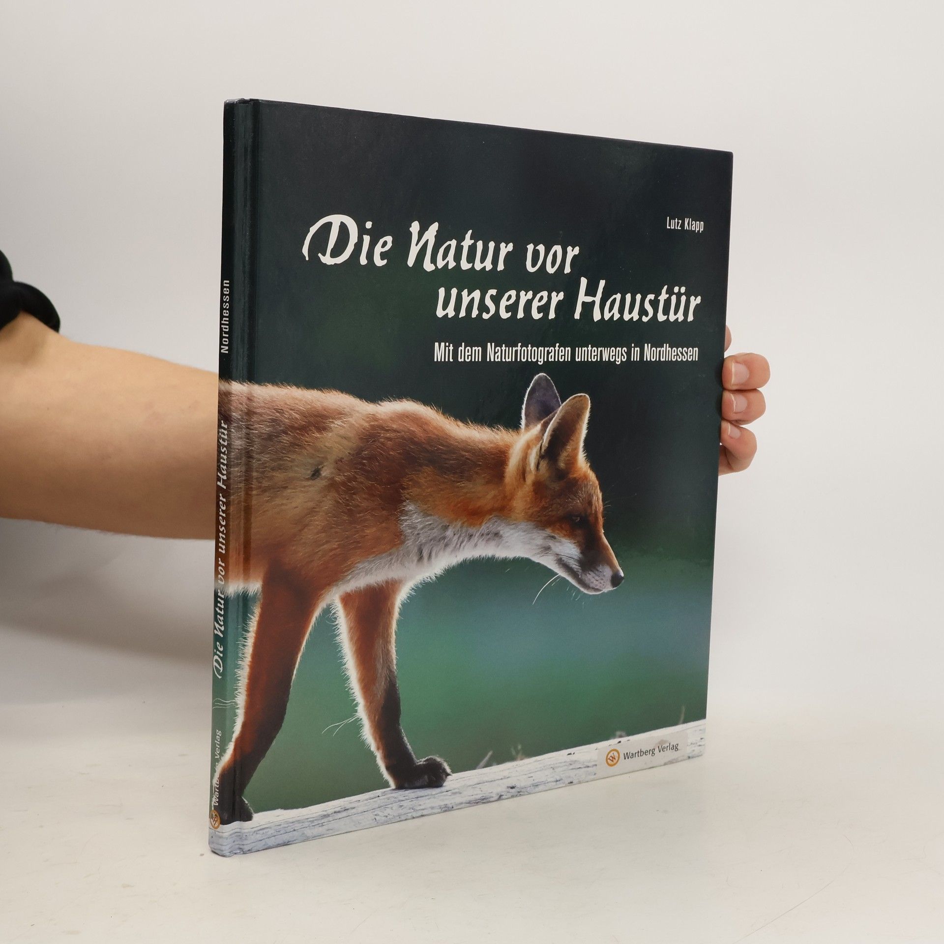 Lutz Klapp Nordhessen - Die Natur vor unserer Haustür