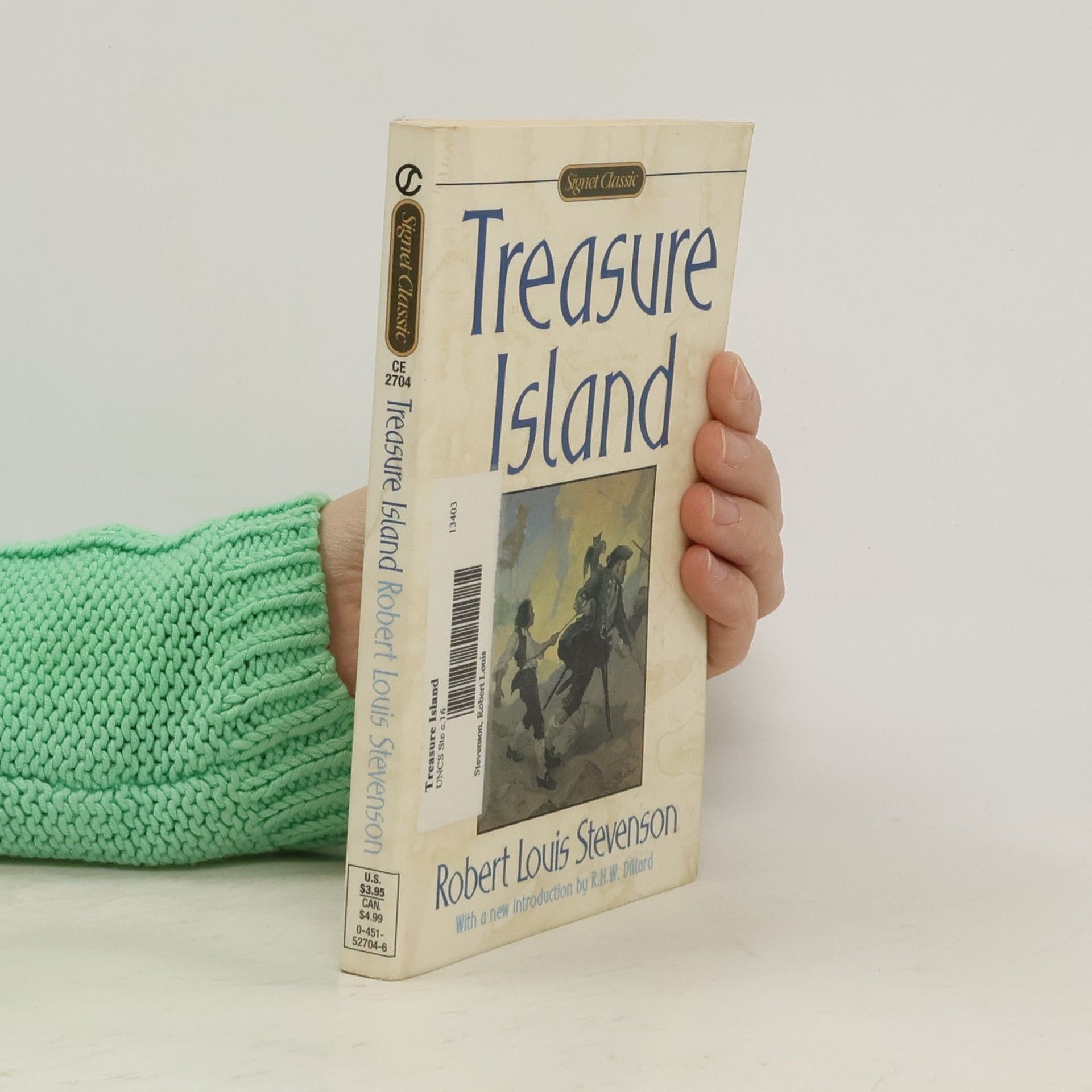 Robert Louis Stevenson Signet Classic: Treasure Island
