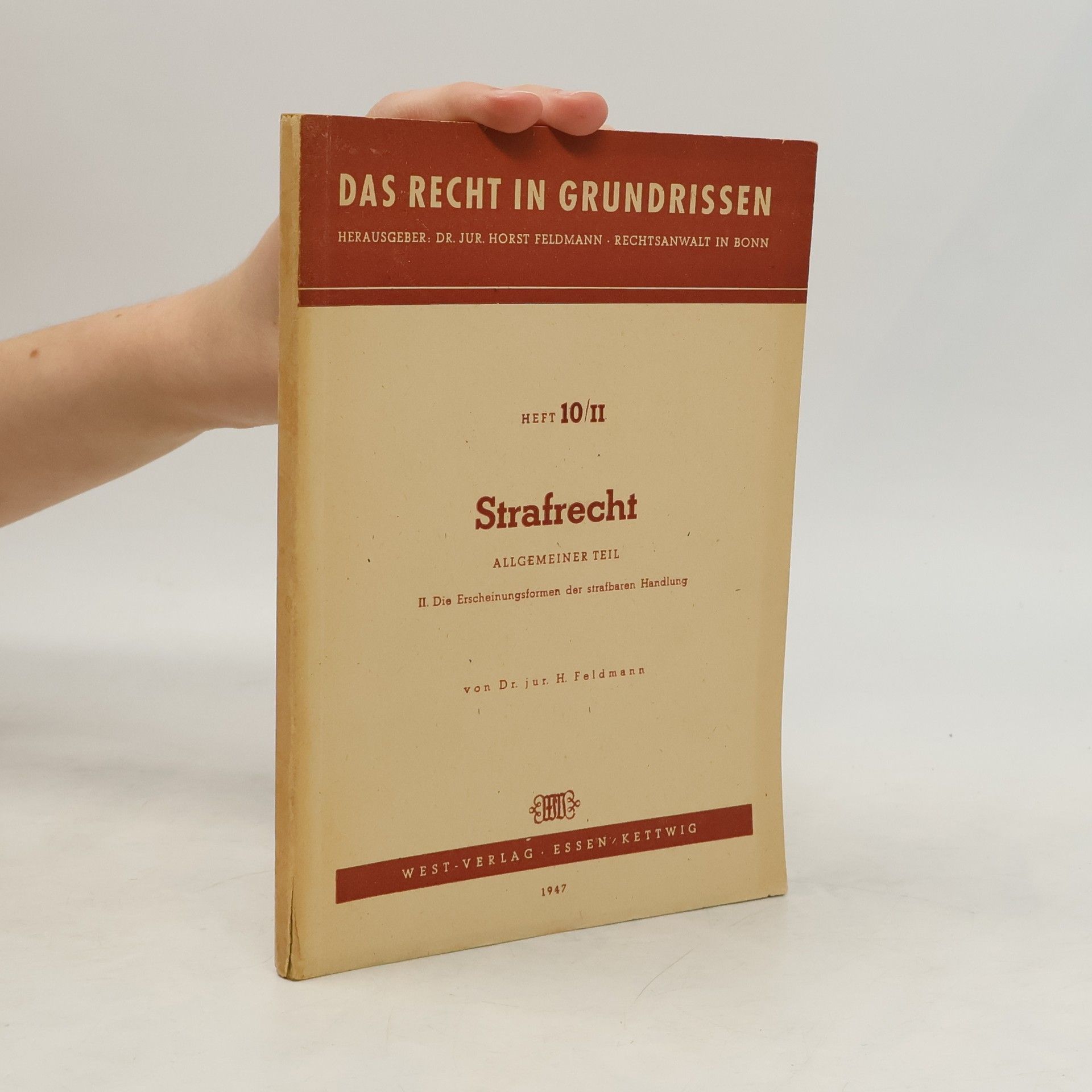 H. Feldmann Strafrecht. Allgemeiner Teil