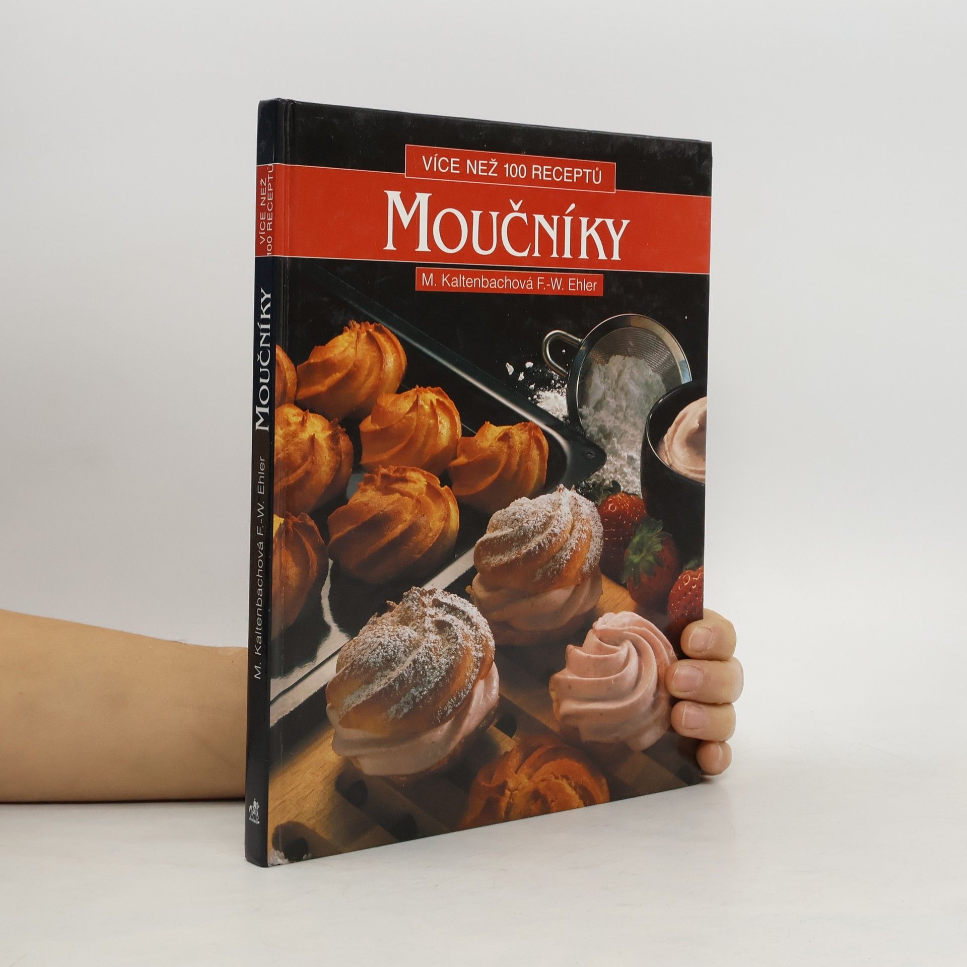 Marianne Kaltenbach Moučníky. Více než 100 receptů