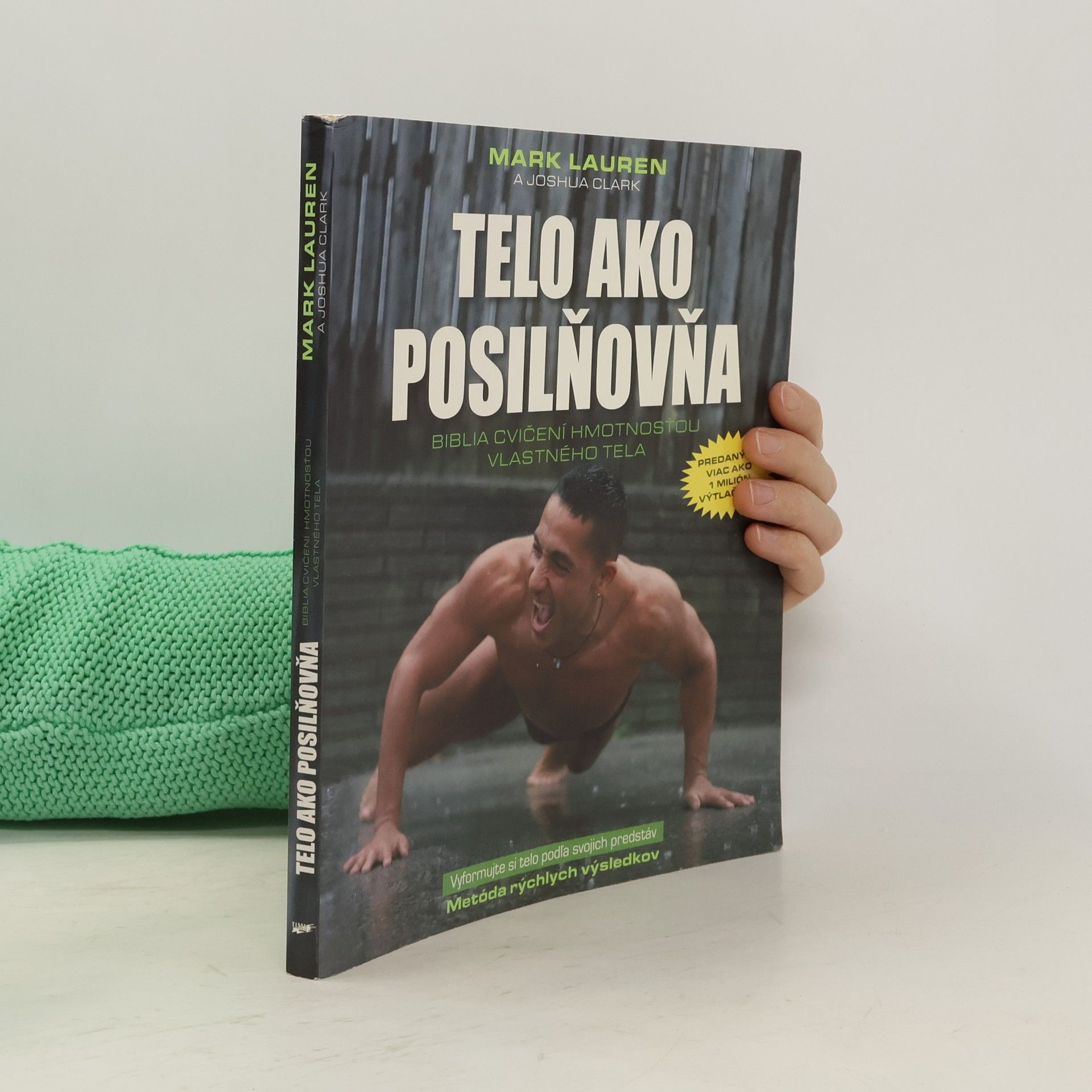 Mark Lauen Telo ako posilňovňa