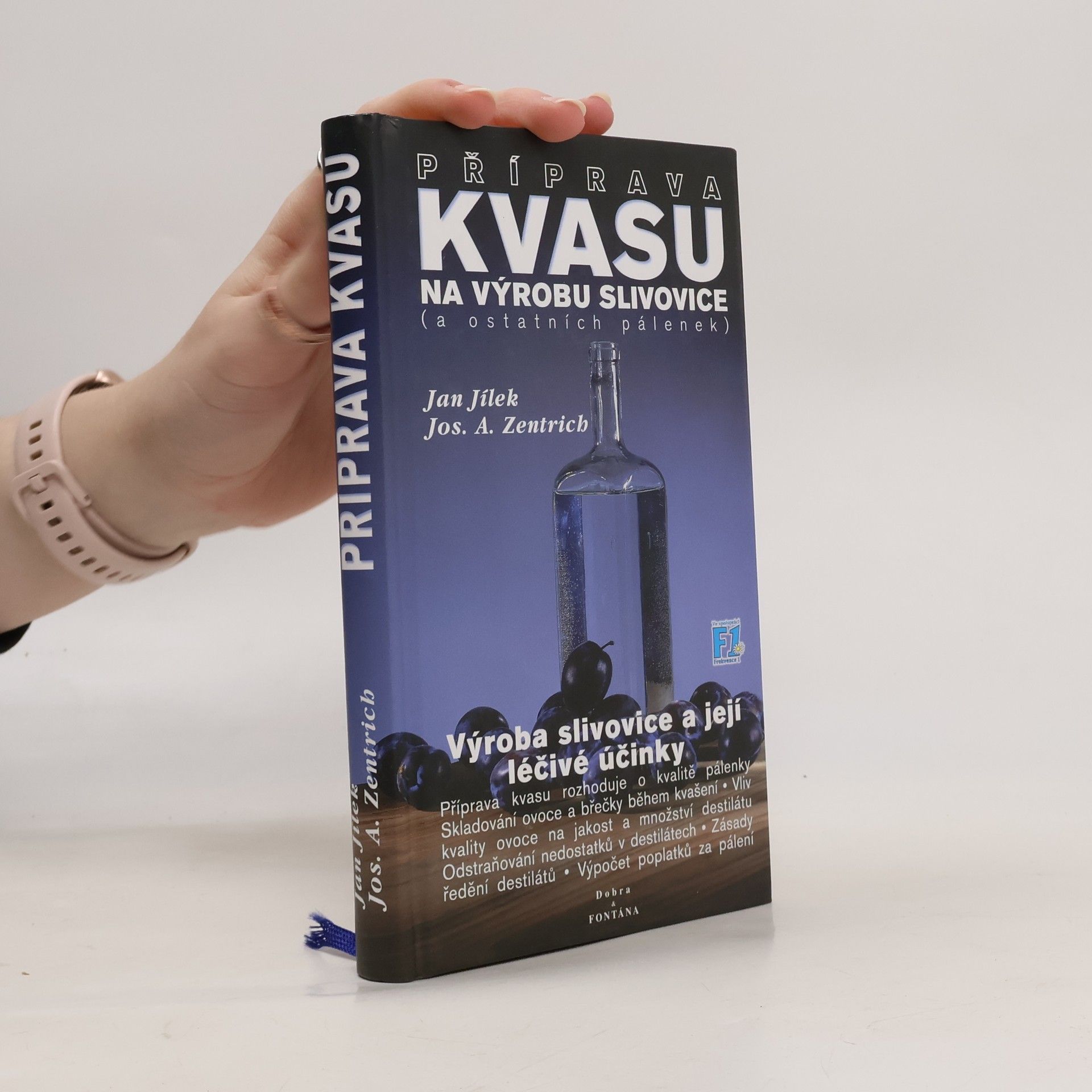 Jan Jílek Příprava ovocných kvasů na výrobu slivovice (a ostatních pálenek) : výroba slivovice a její léčivé účinky