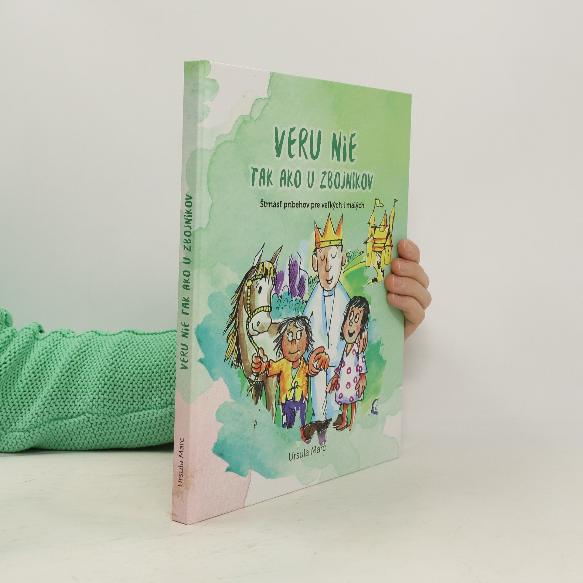 Ursula Marc Veru nie tak ako u zbojníkov