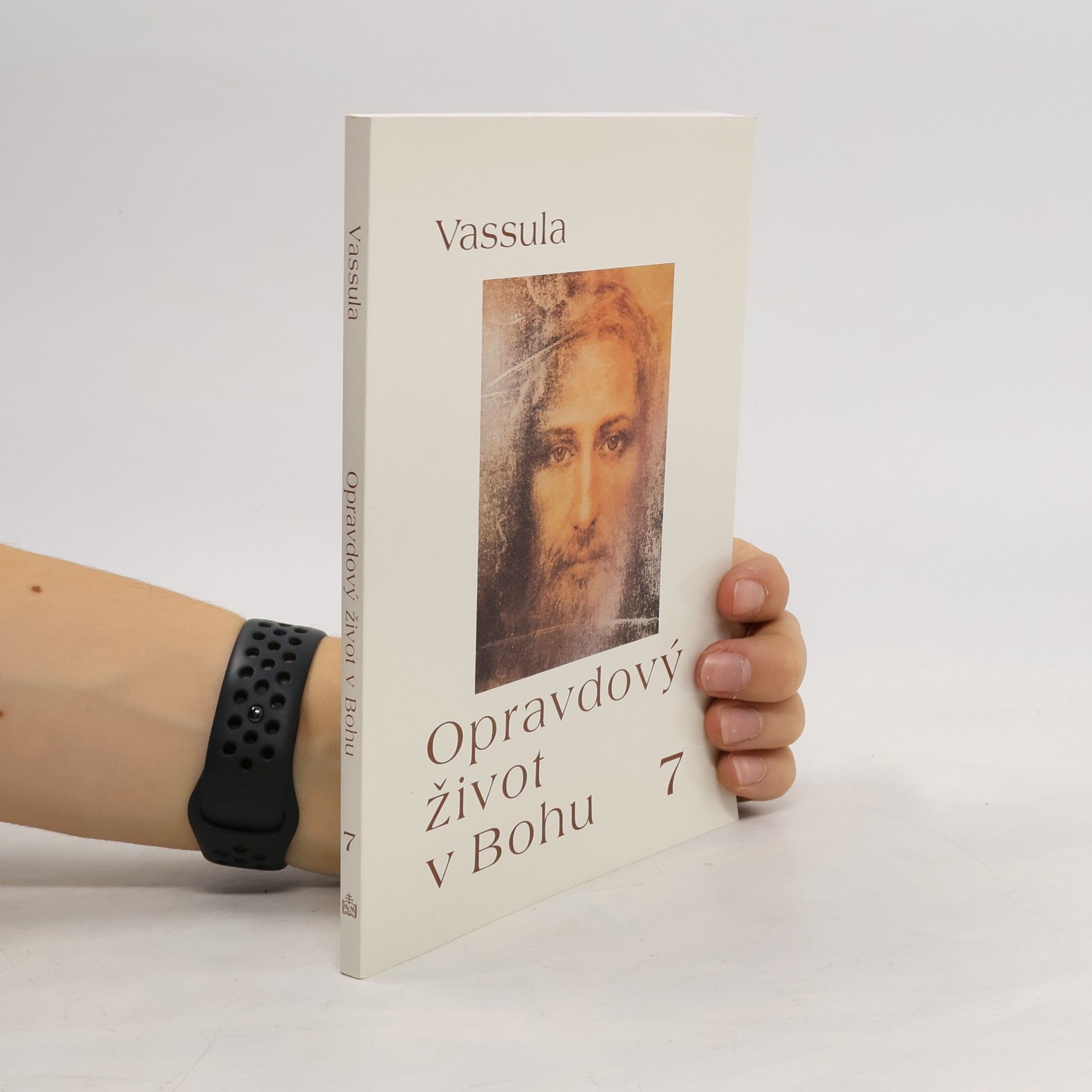 Vassula Ryden Opravdový život v bohu 7