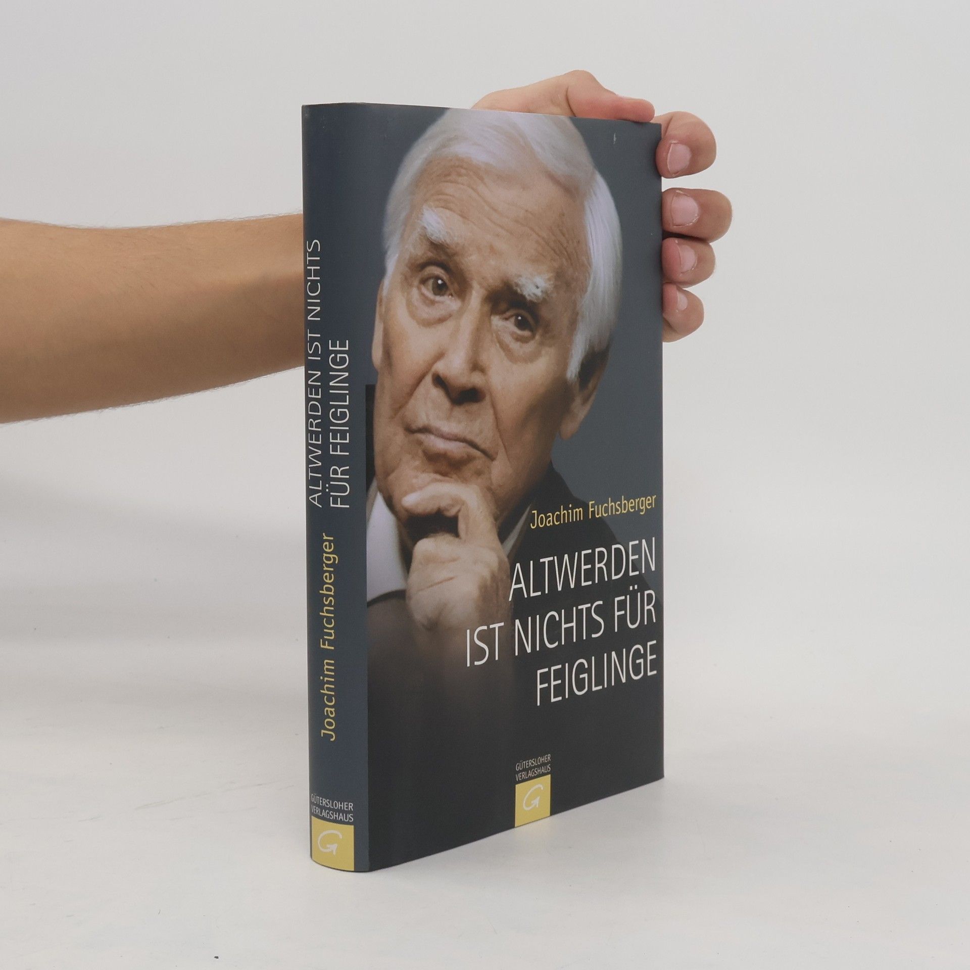 Altwerden ist nichts für feiglinge