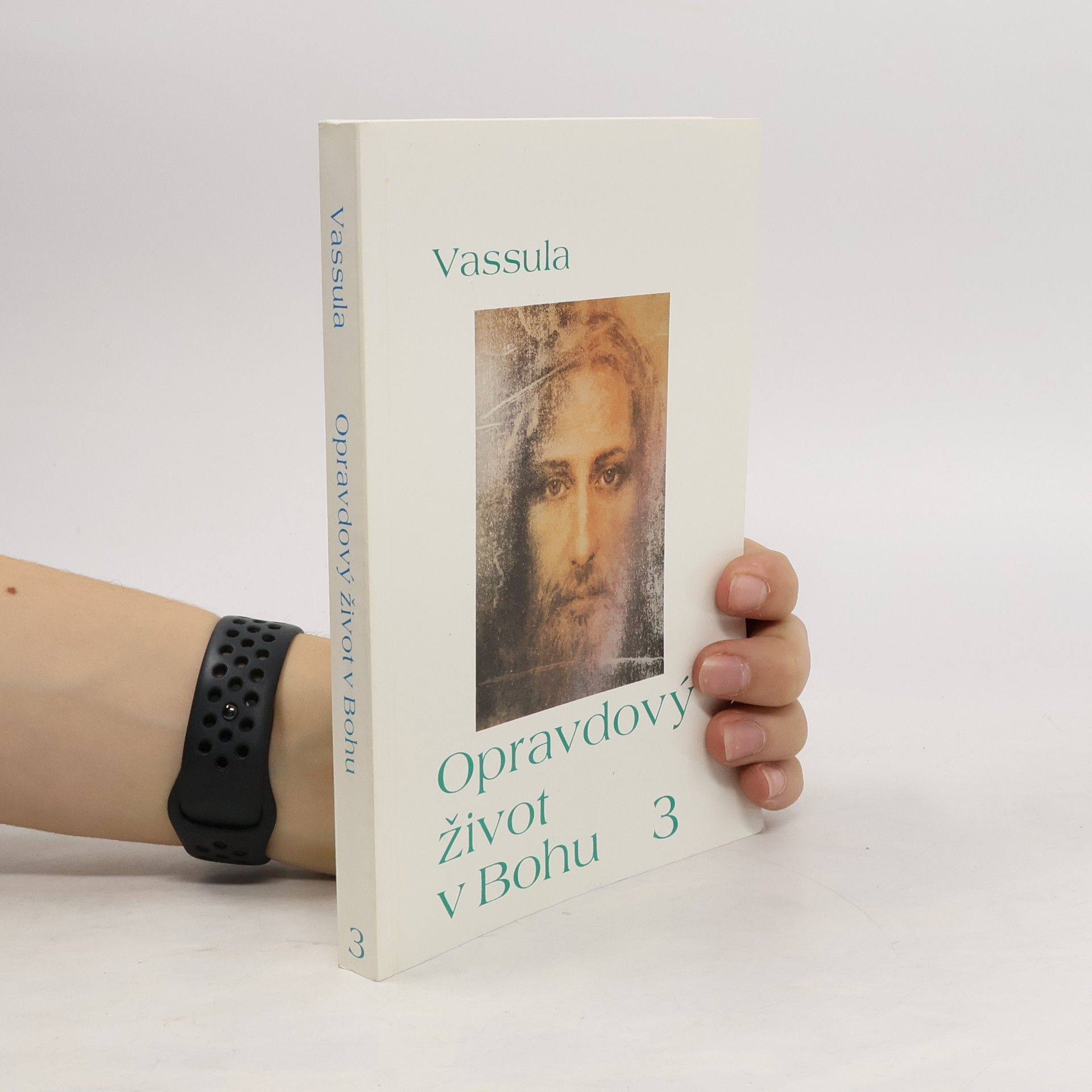 Vassula Ryden Opravdový život v Bohu 3