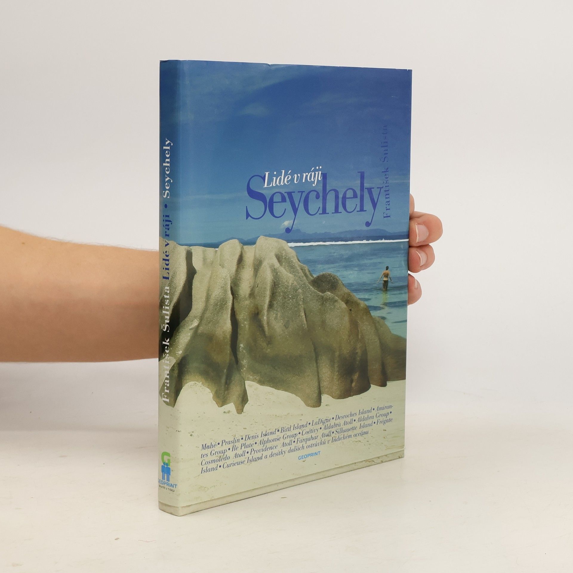 František Šulista Lidé v ráji - Seychely