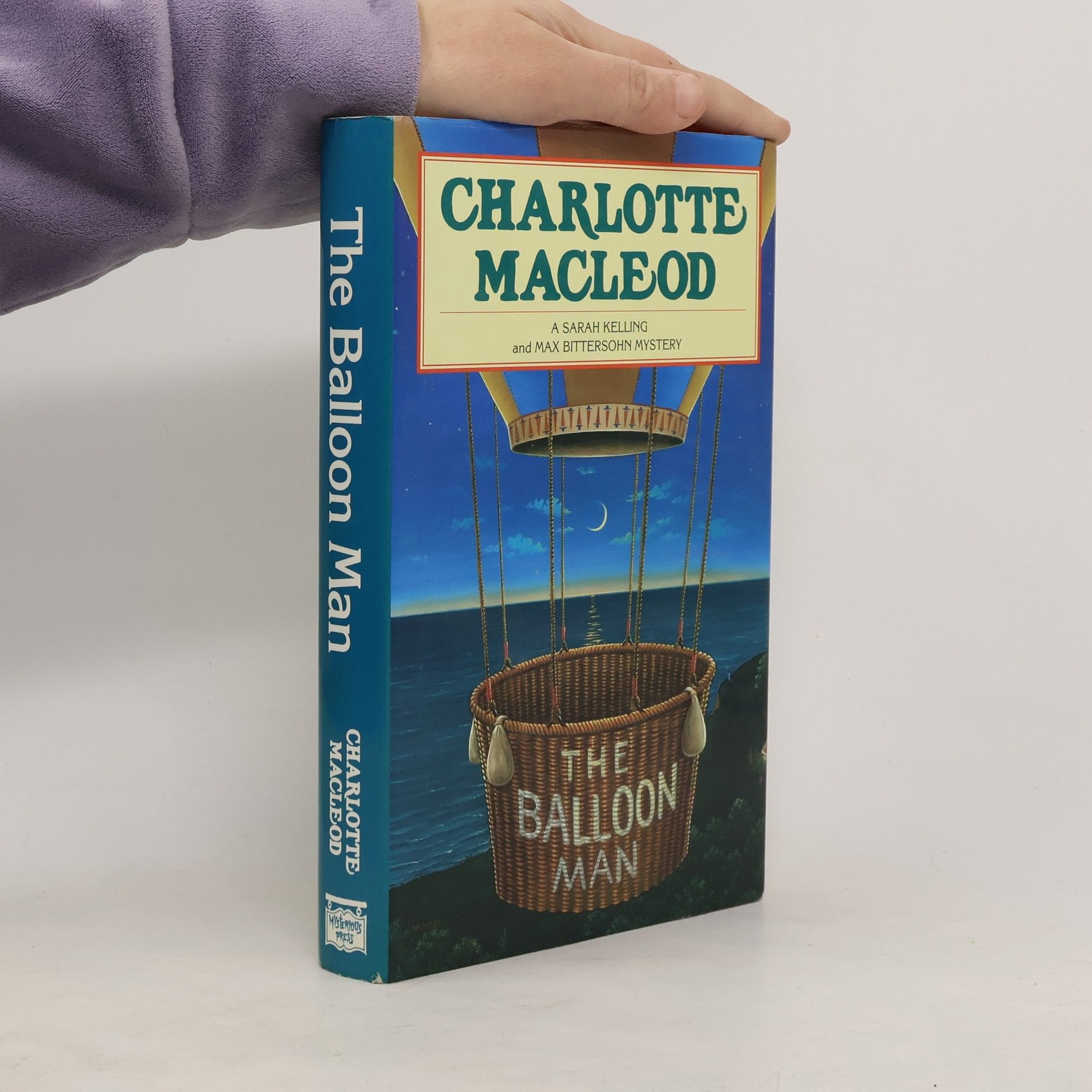 Sarah Kelling and Max Bittersohn Mystery: The Balloon Man