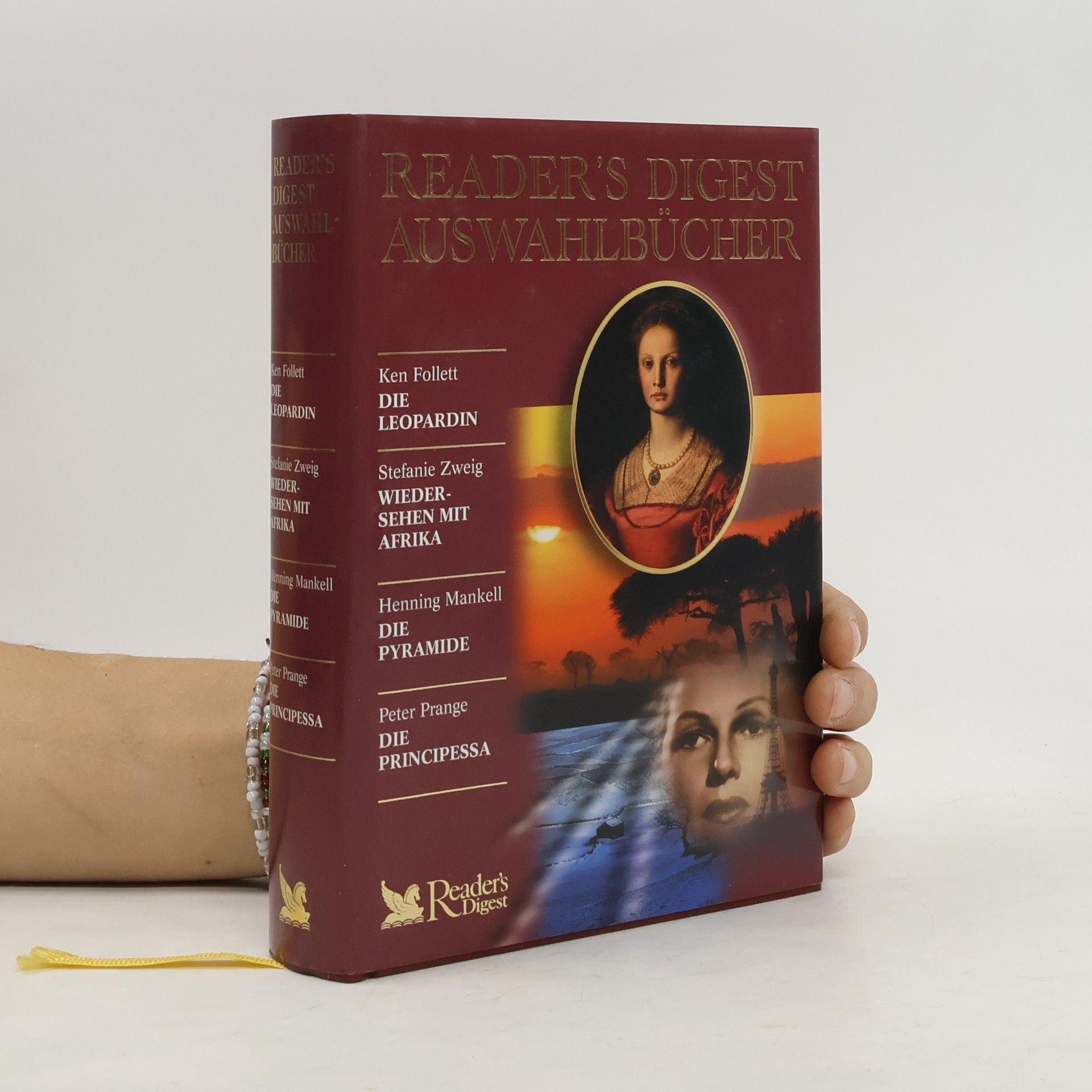 Collectif d'auteurs Reader's Digest Auswahlbücher. Die Leopardin. Weidersehen mit Afrika. Die Pyramide.Die Principessa