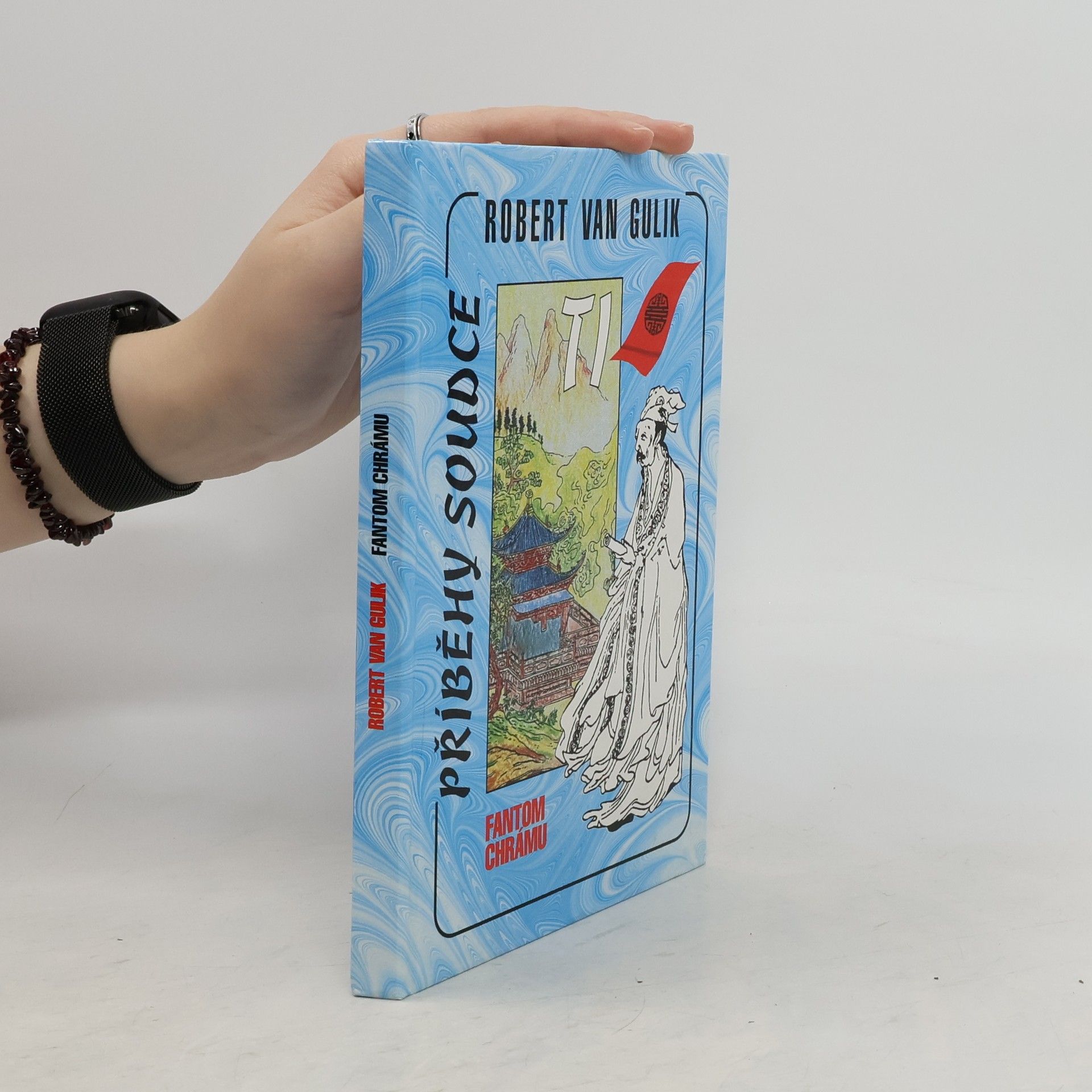 Robert van Gulik Příběhy soudce Ti. Fantom chrámu