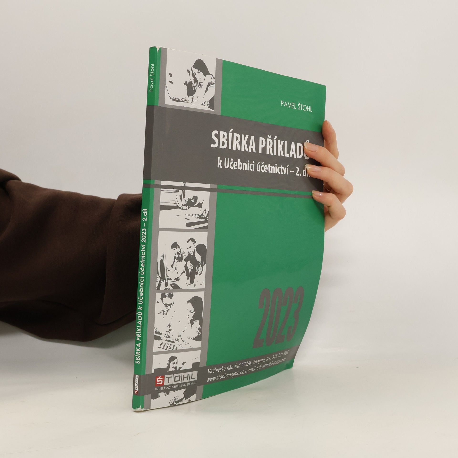Pavel Štohl Sbírka příkladů k Učebnici účetnictví 2023 2. díl
