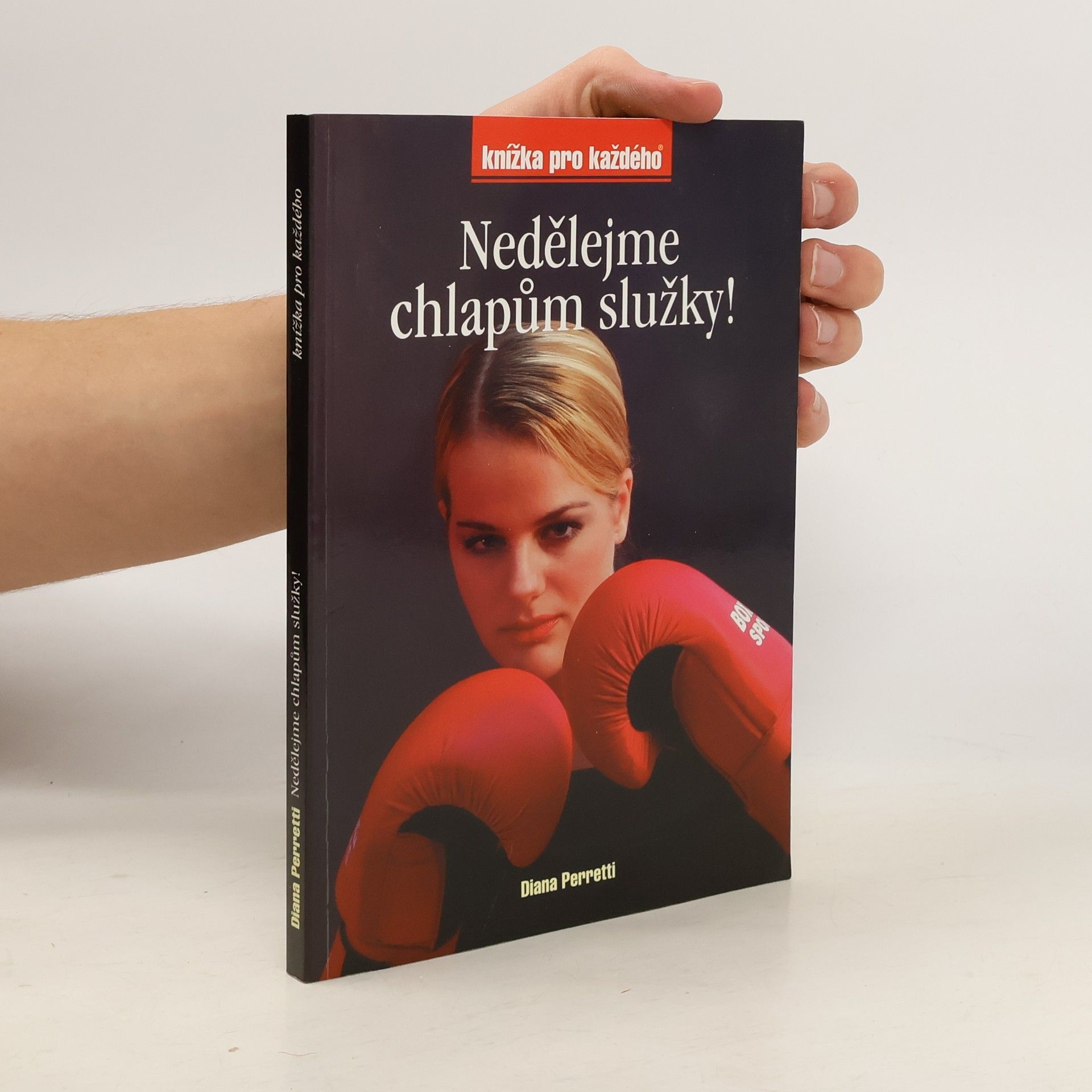 Nedělejme chlapům služky!