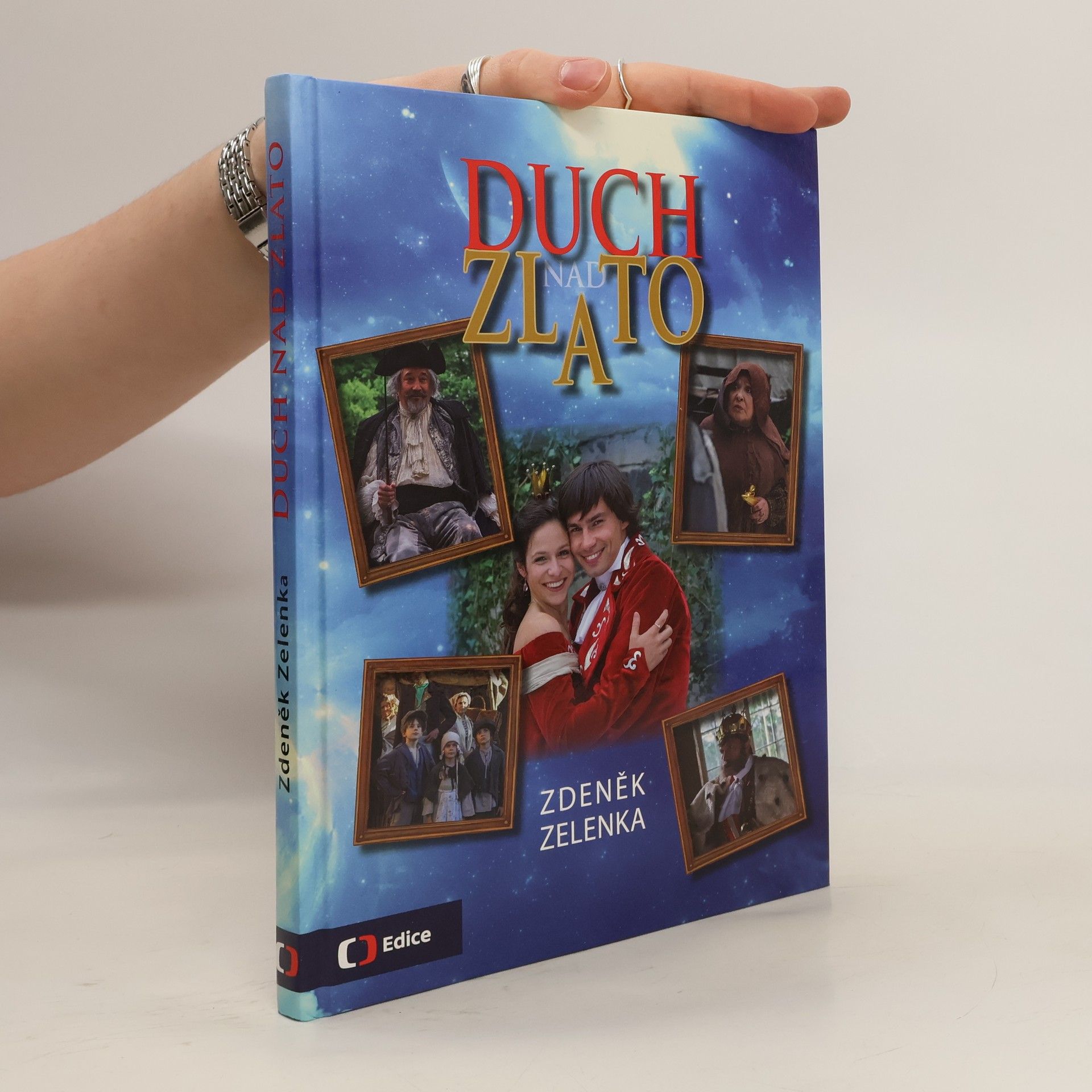 Zdeněk Zelenka Duch nad zlato: Pohádka o lásce a duchovi, který zmoudřel až v záhrobí