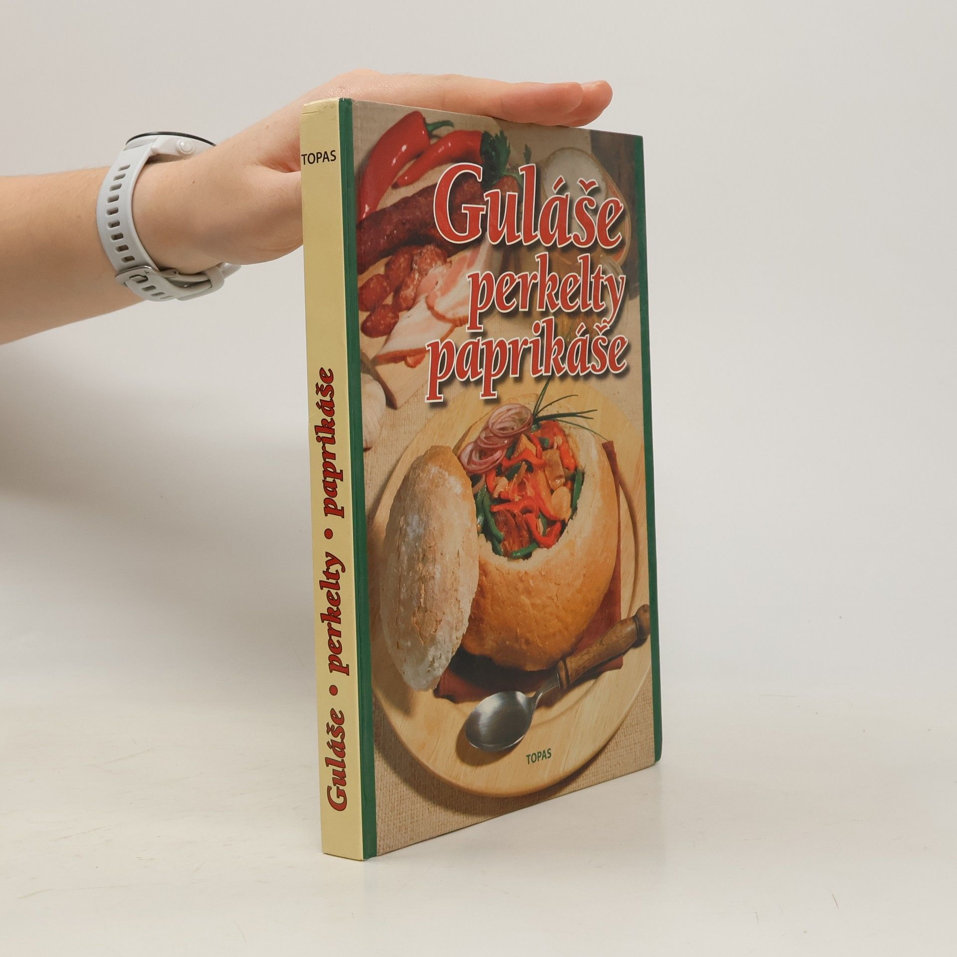 Guláše, perkelty, paprikáše