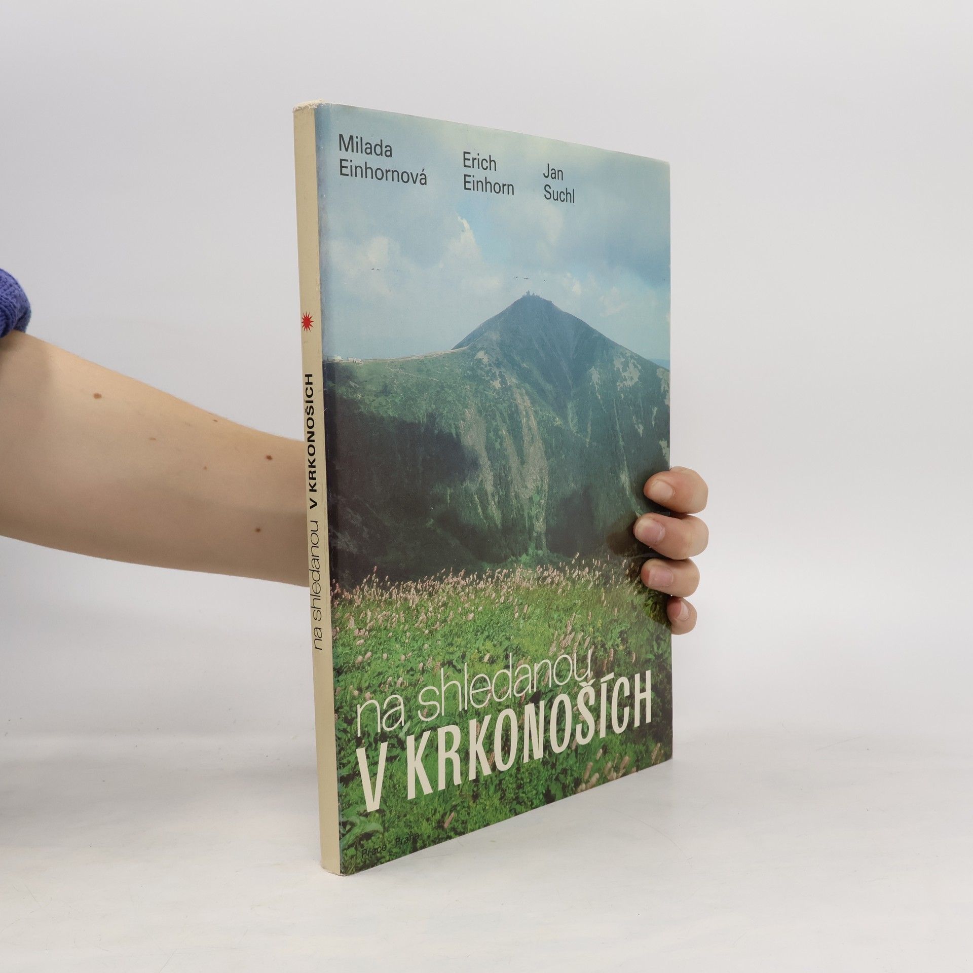 Einhornová Milada Na shledanou v Krkonoších