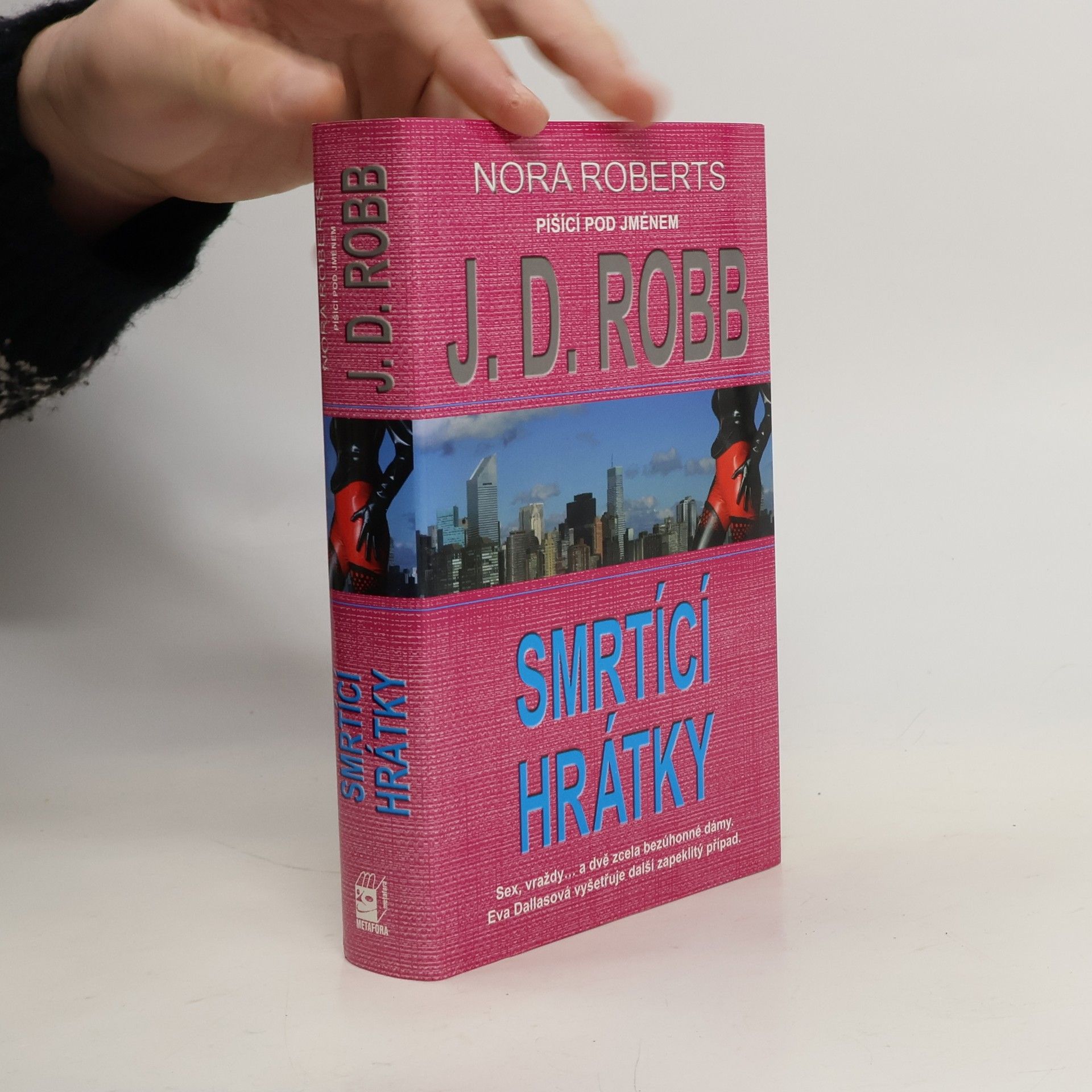 Nora Roberts Smrtící hrátky