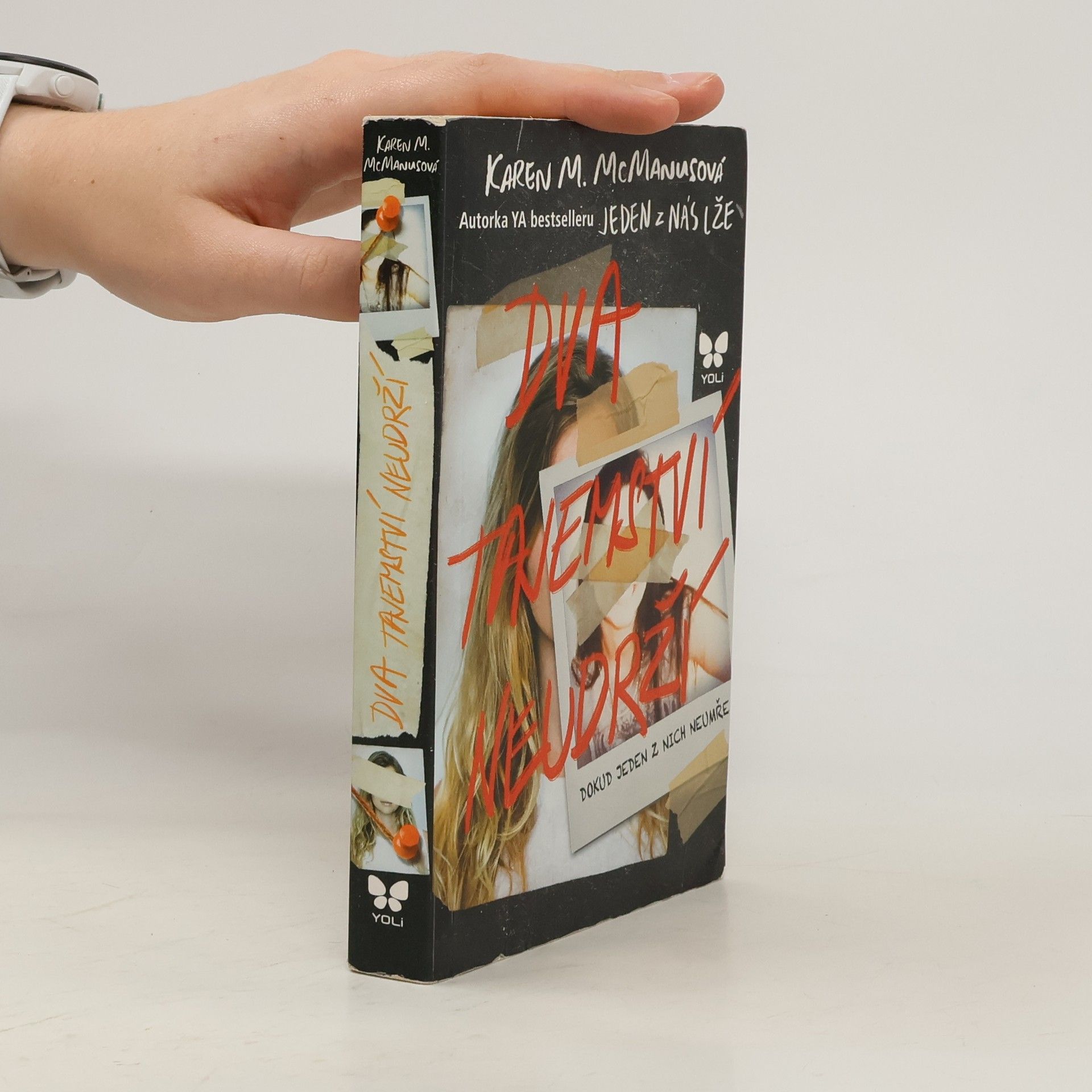 Karen M. McManus Dva tajemství neudrží