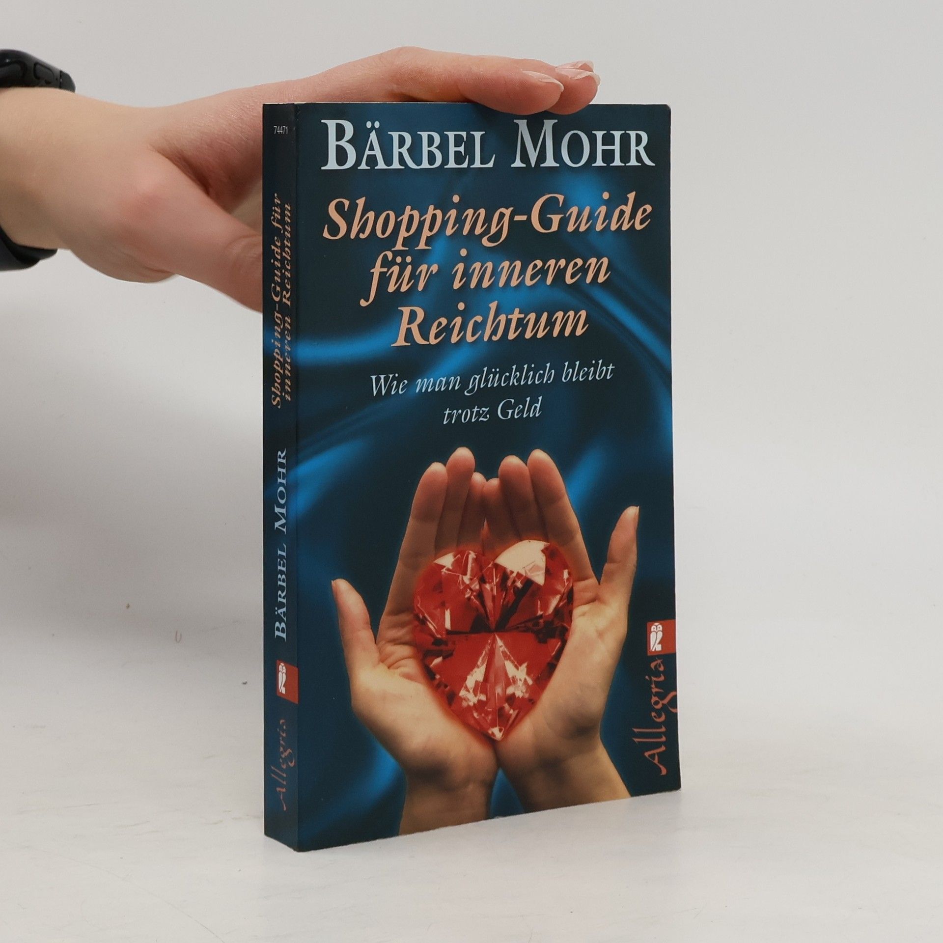 Bärbel Mohr Shopping-Guide für inneren Reichtum