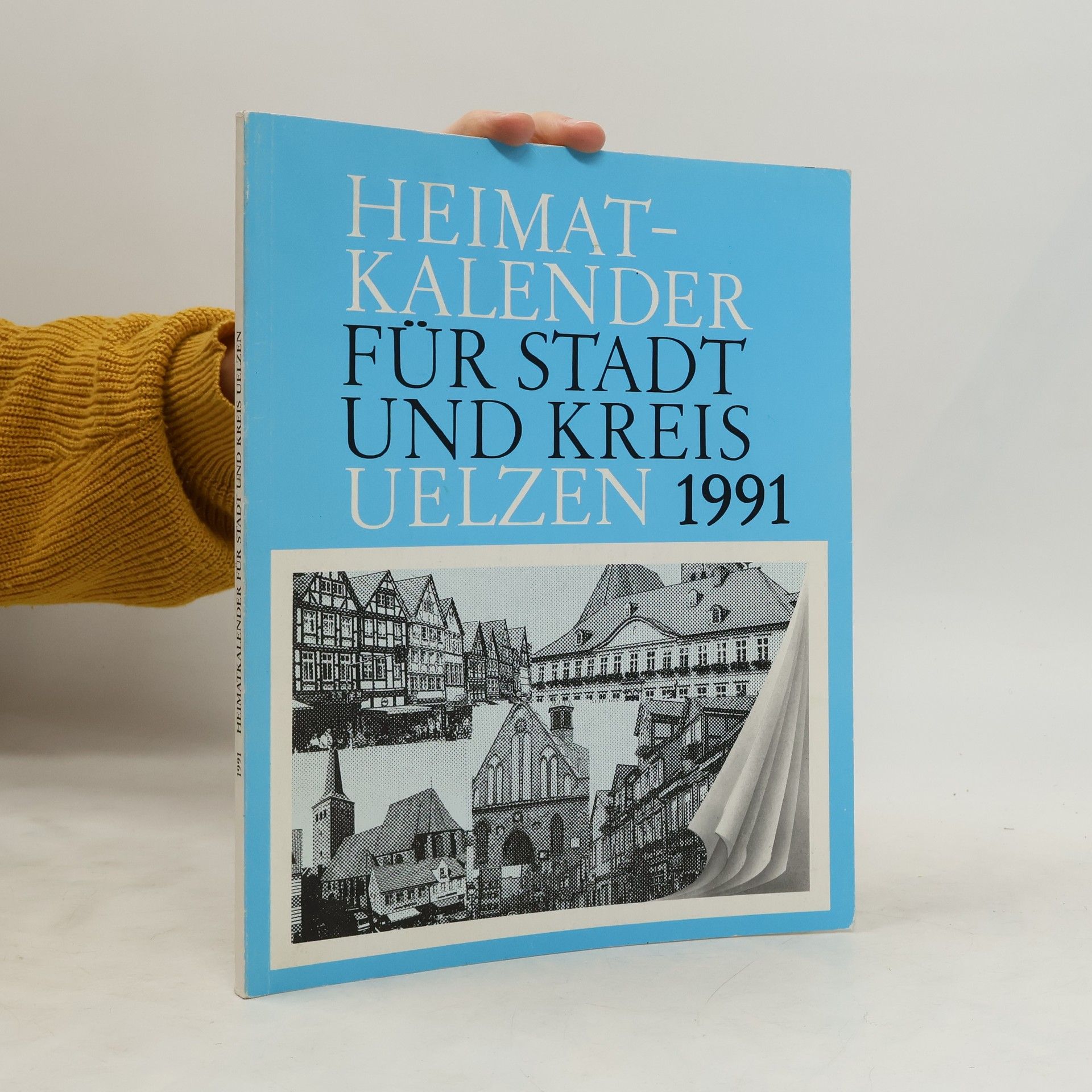 Horst Hoffmann Heimatkalender für Stadt und Kreis Uelzen 1991