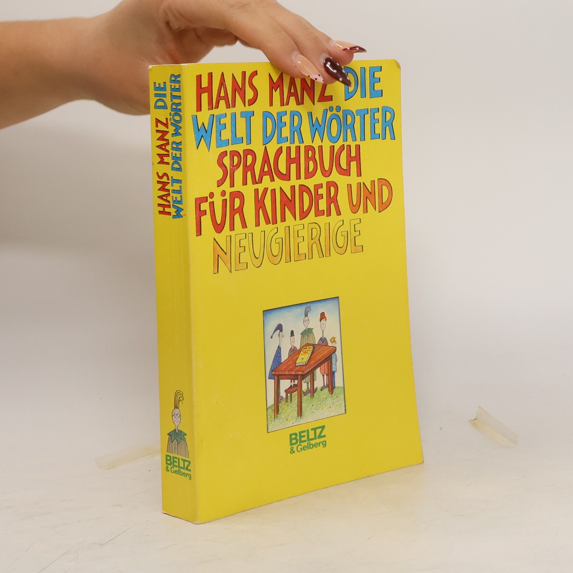 Hans Manz Die Welt der Wörter