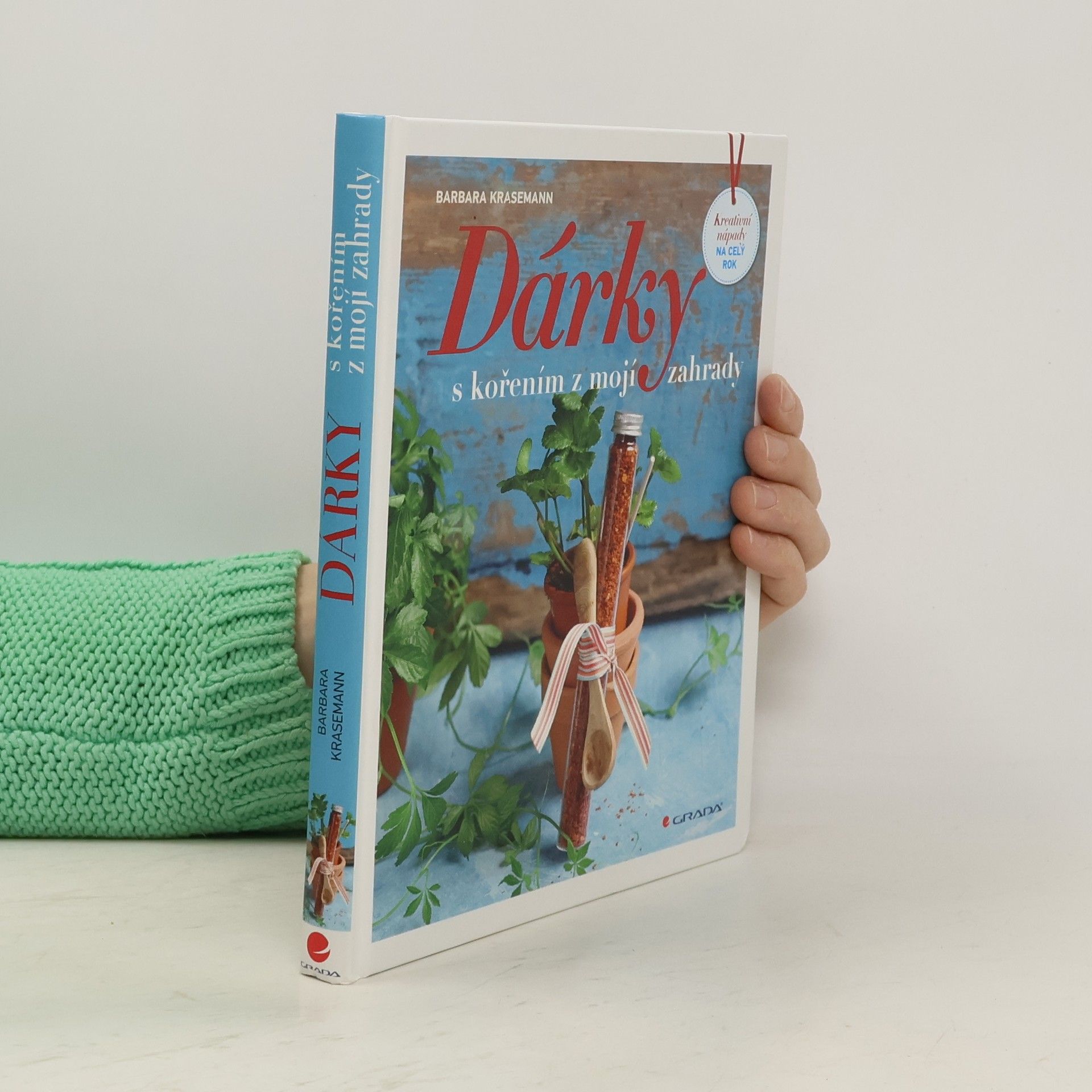 Barbara Krasemann Dárky s kořením z mojí zahrady