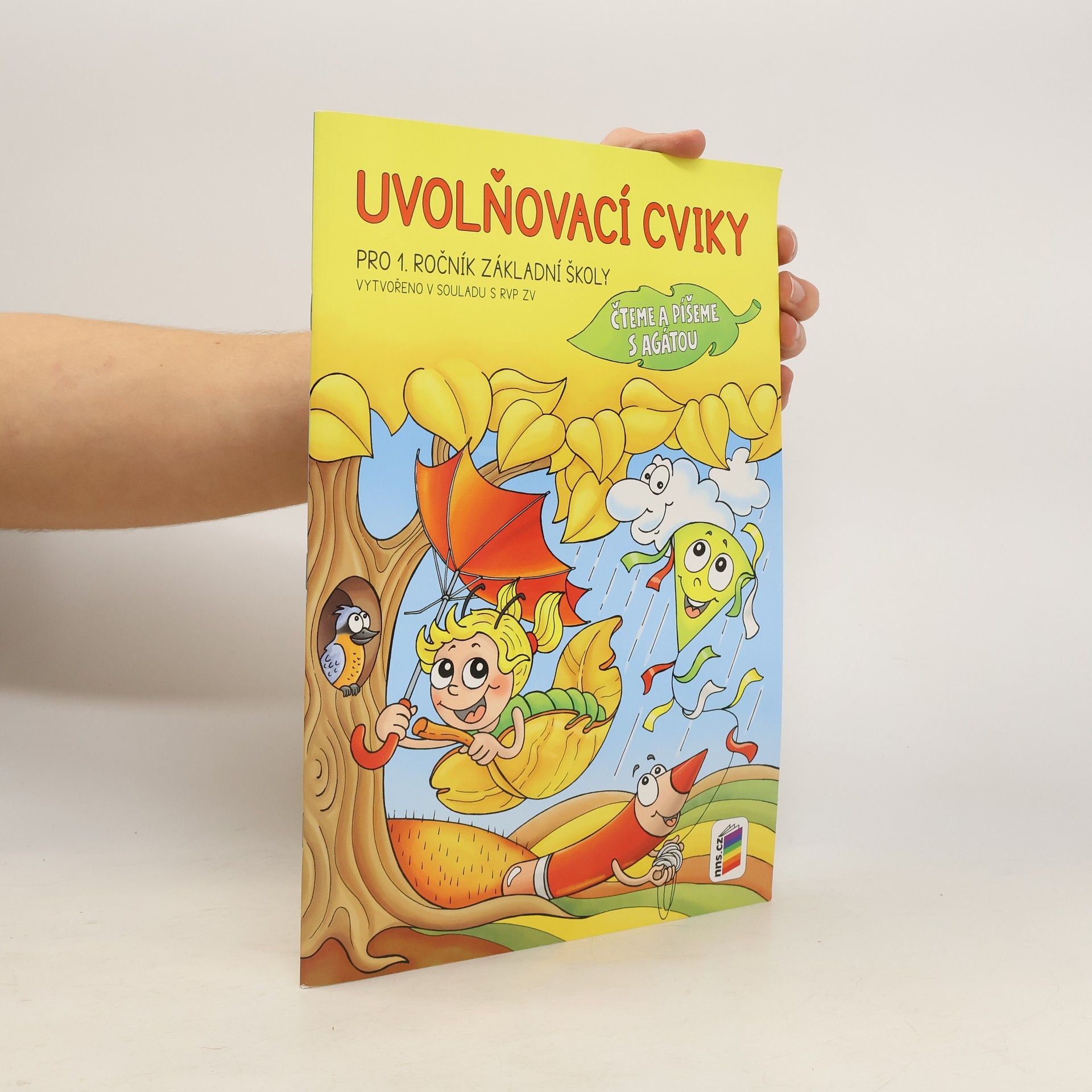 Alena Bára Doležalová Uvolňovací cviky: pro 1. ročník základní školy: čteme a píšeme s Agátou;Psaní číslic: čteme a píšeme s Agátou
