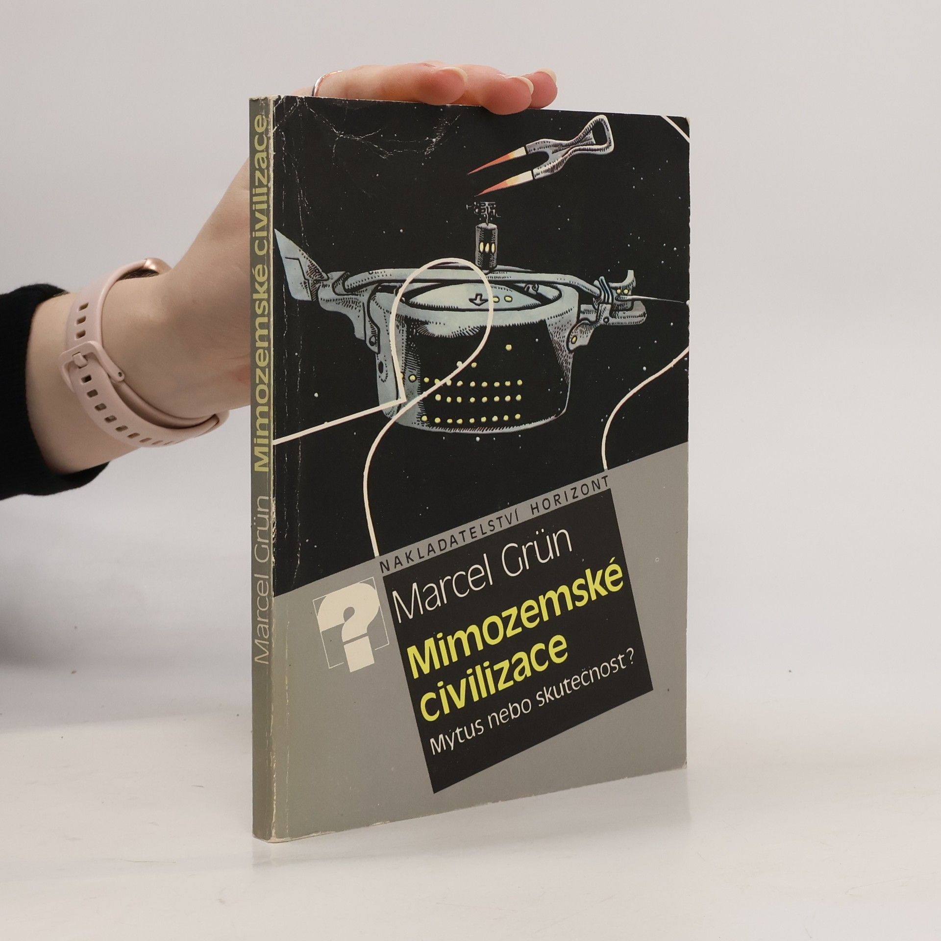 Marcel Grün Mimozemské civilizace