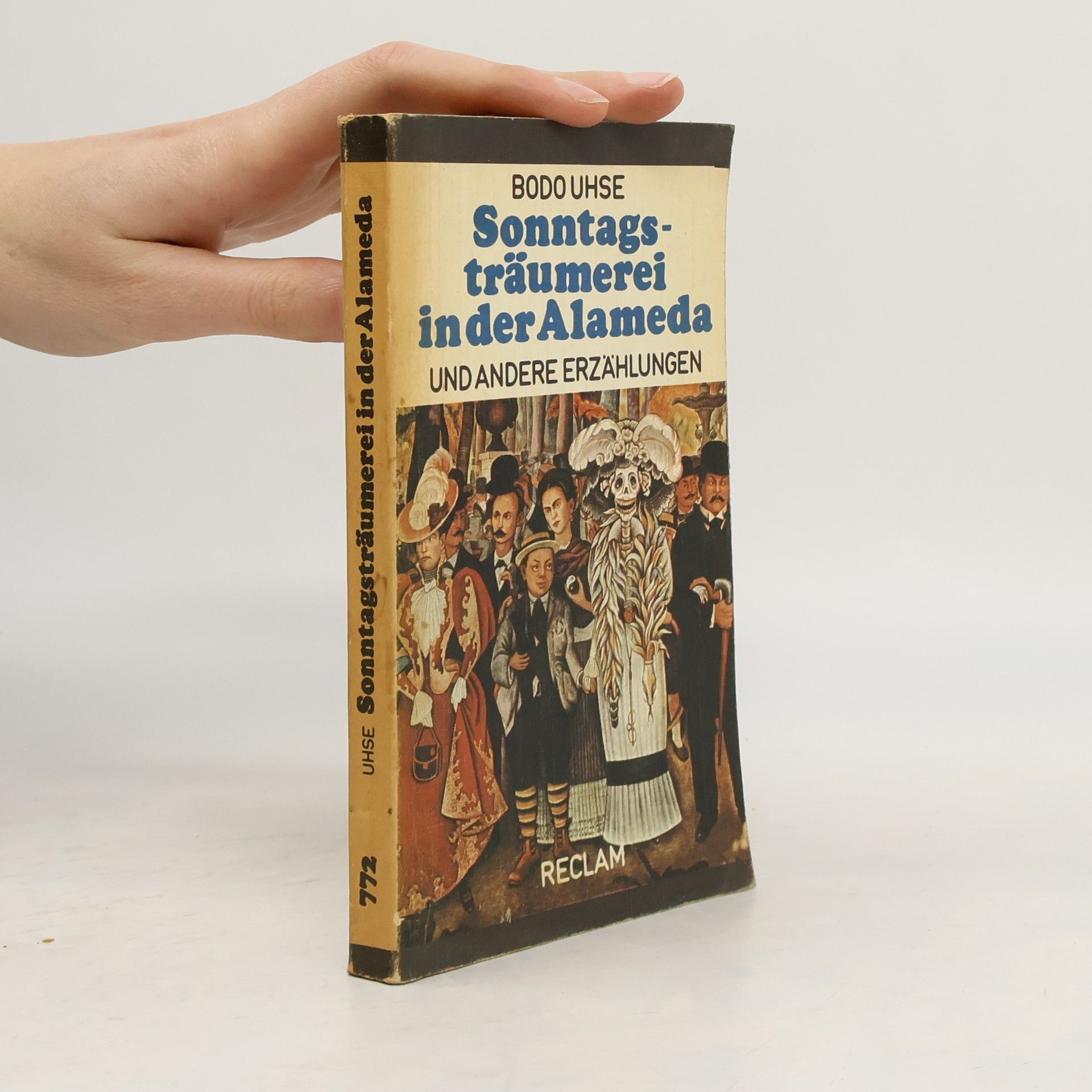 Bodo Uhse Sonntagsträumerei in der Alameda