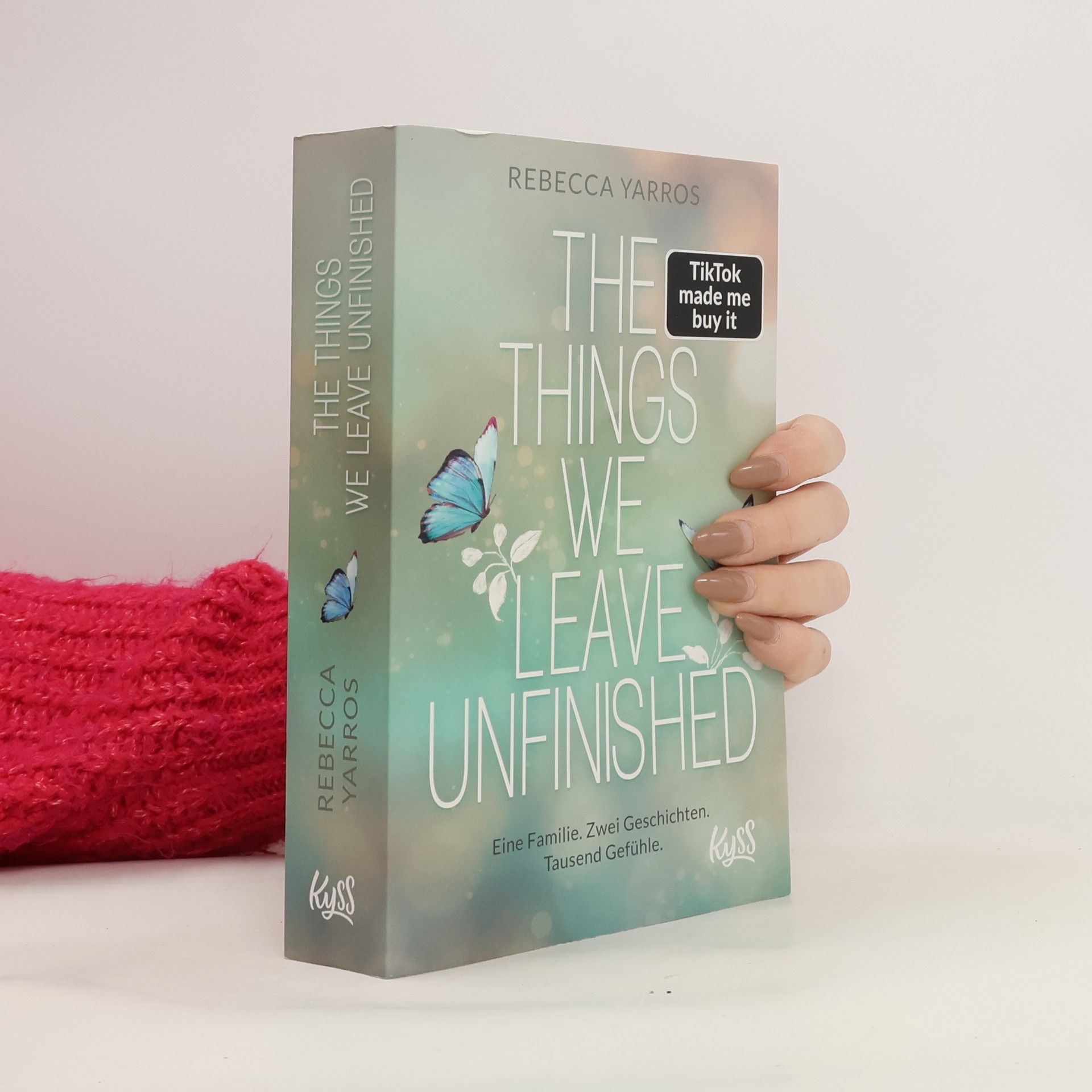 Rebecca Yarros The Things we leave unfinished