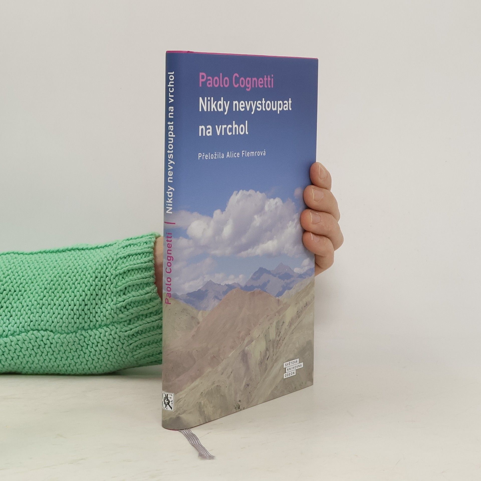Paolo Cognetti Nikdy nevystoupat na vrchol