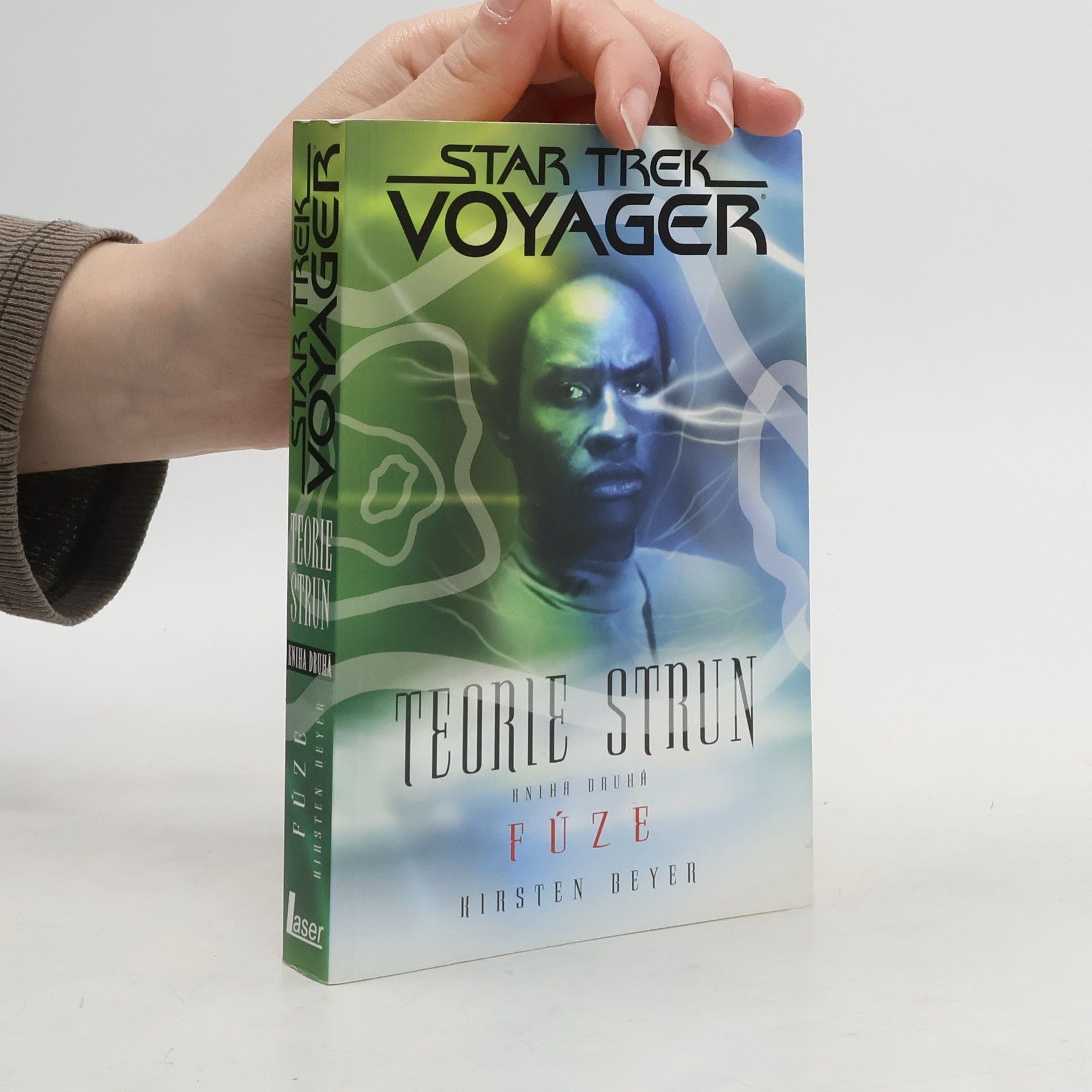 Kirsten Beyer Teorie strun 2 – Fúze