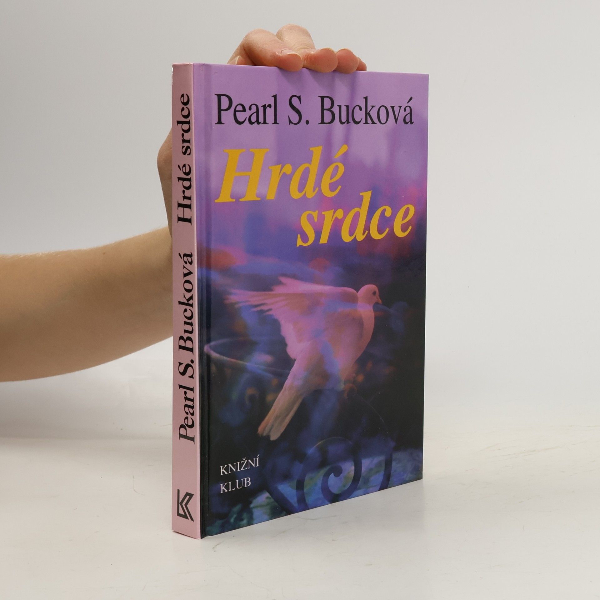 Pearl S. Bucková Hrdé srdce