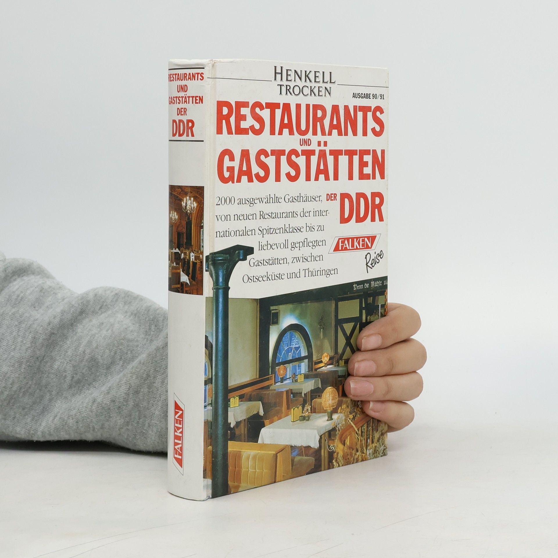 Kolektiv autorů Restaurants und Gaststätten der DDR