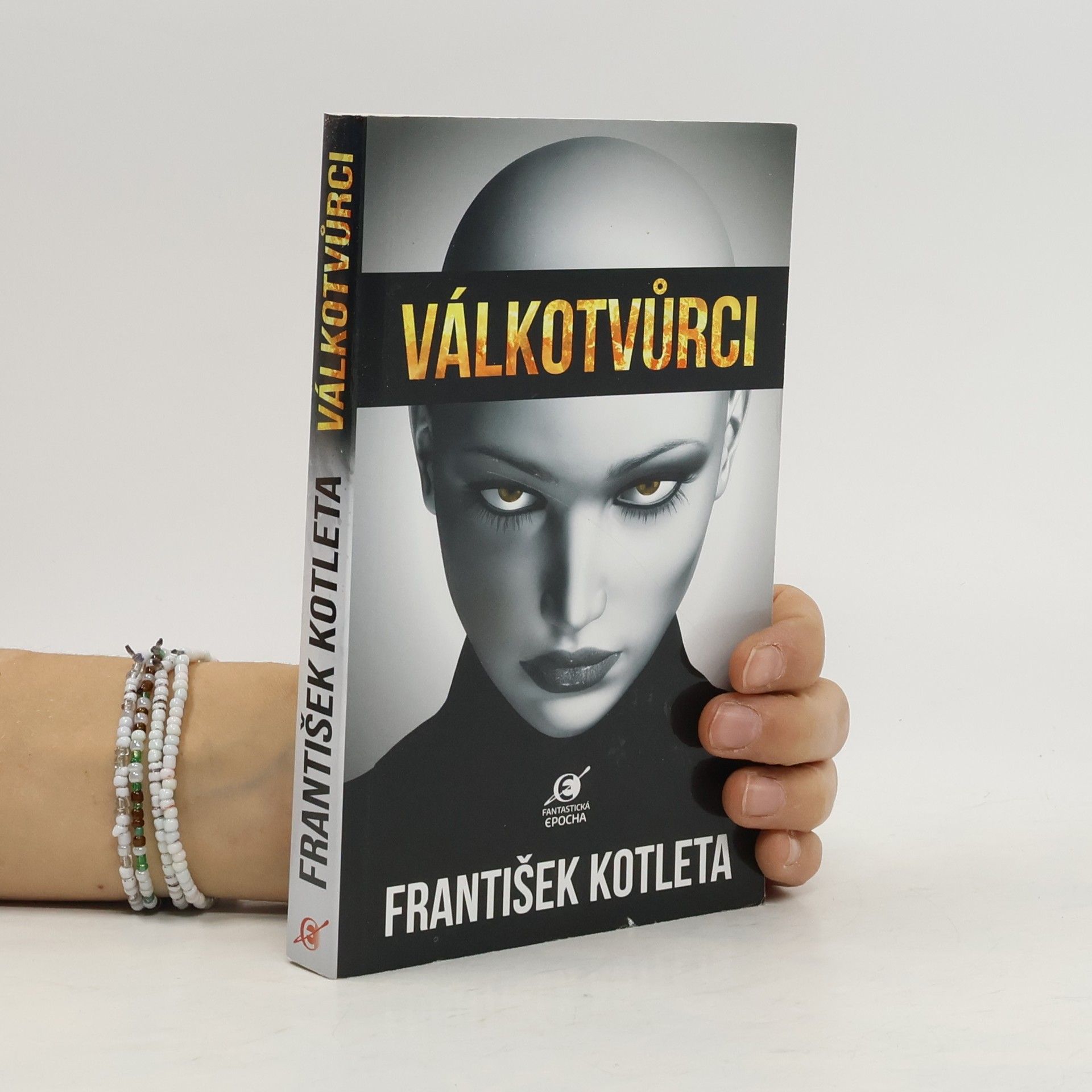 František Kotleta Válkotvůrci