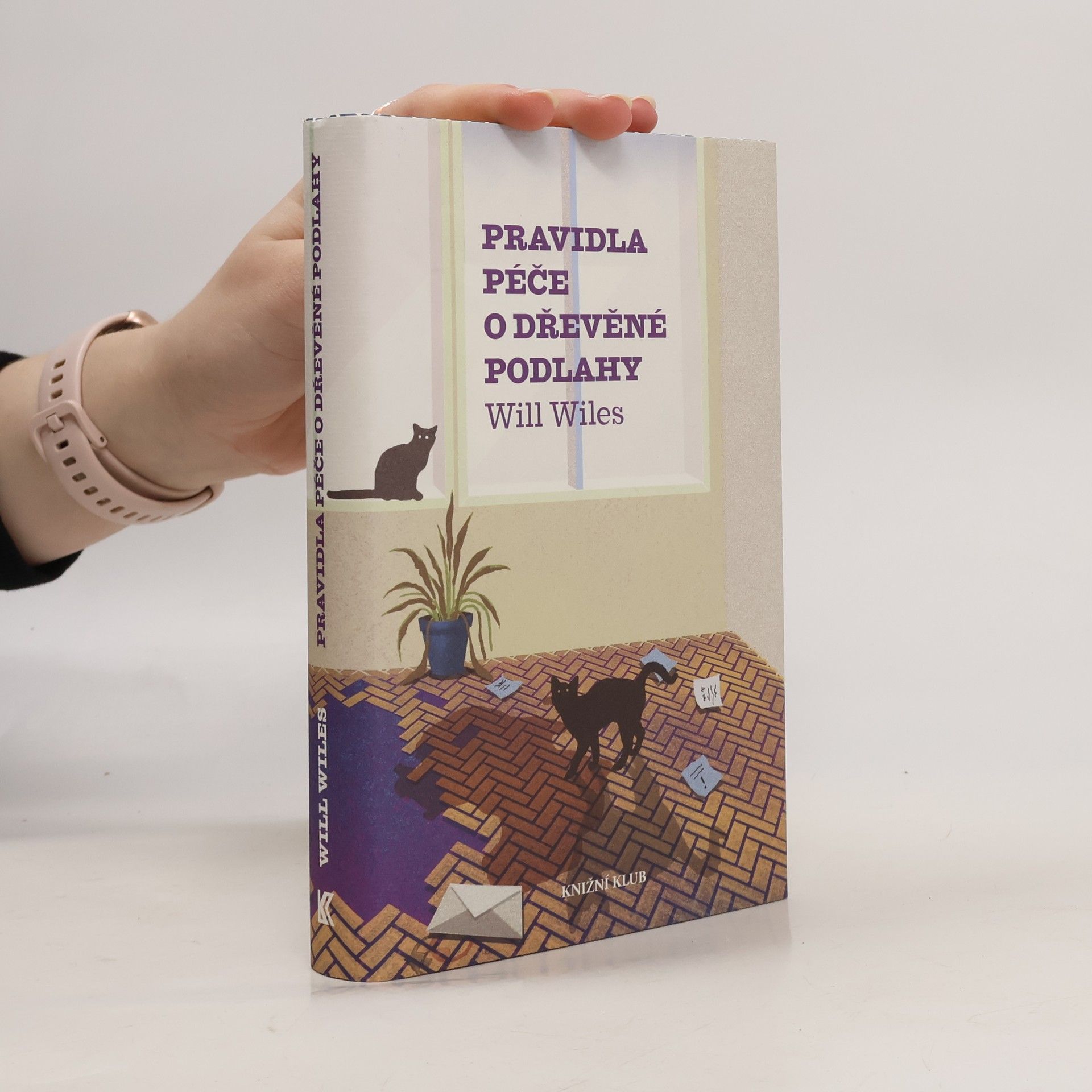 Will Wiles Pravidla péče o dřevěné podlahy