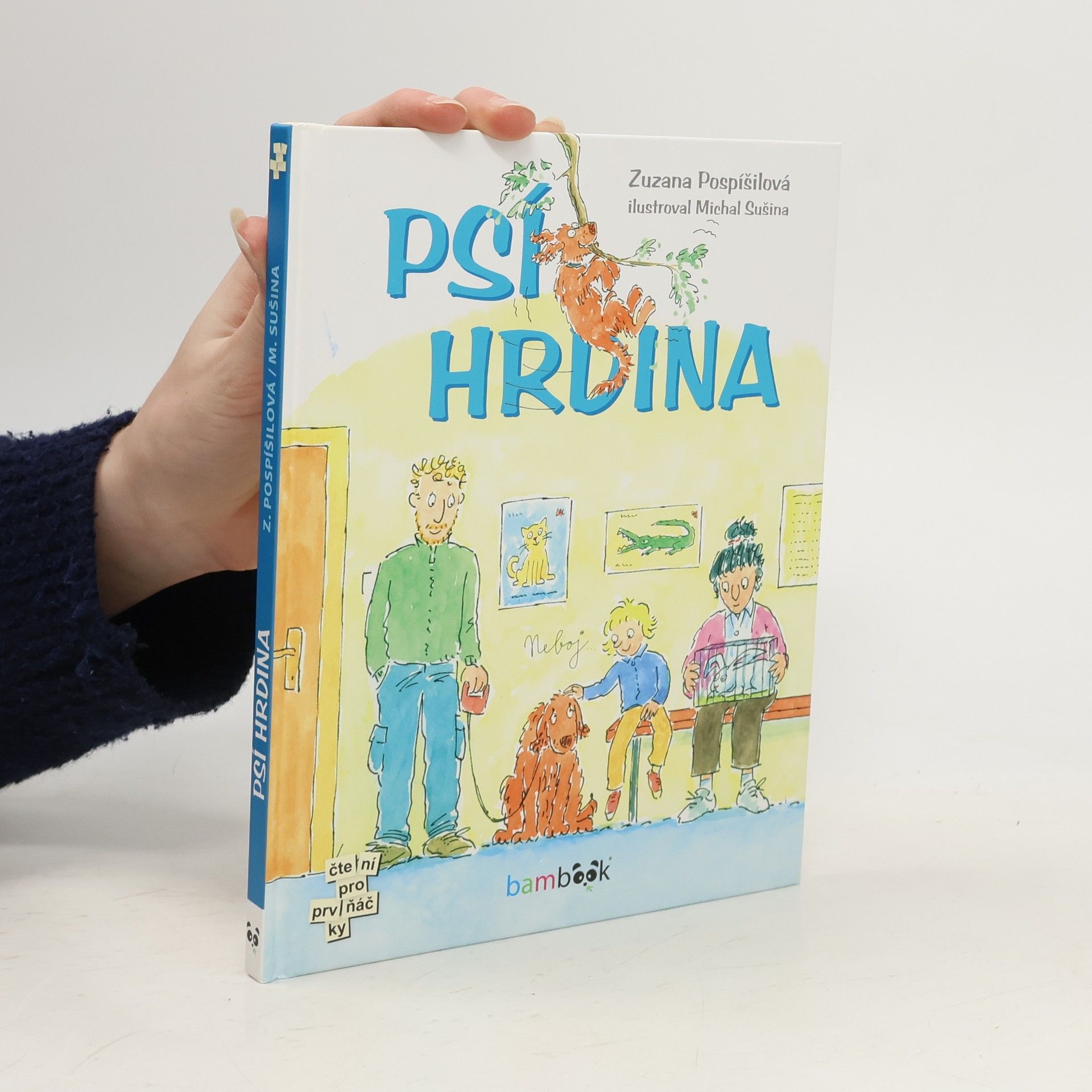 Zuzana Pospíšilová Psí hrdina