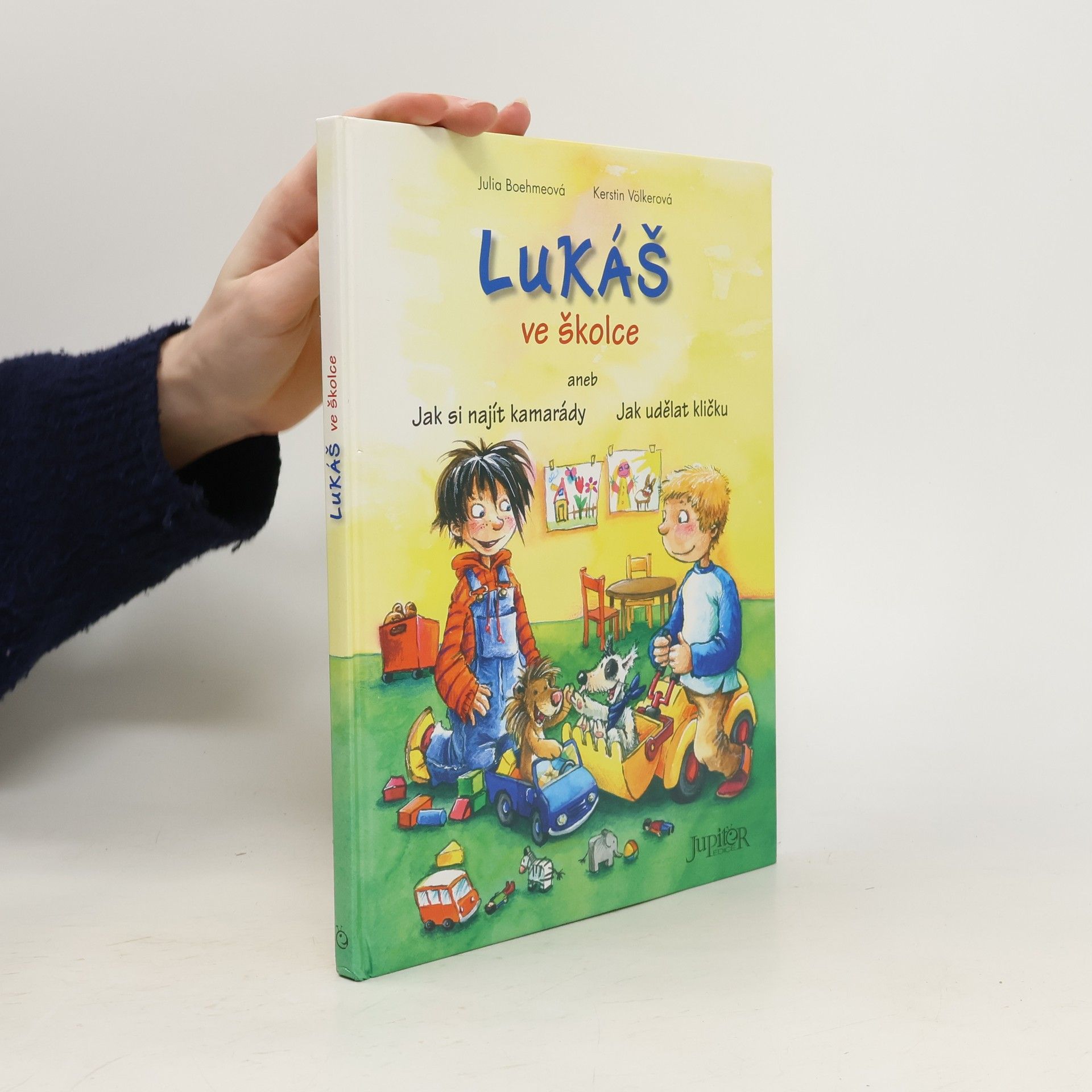 Lukáš ve školce aneb jak si najít kamarády, jak udělat kličku