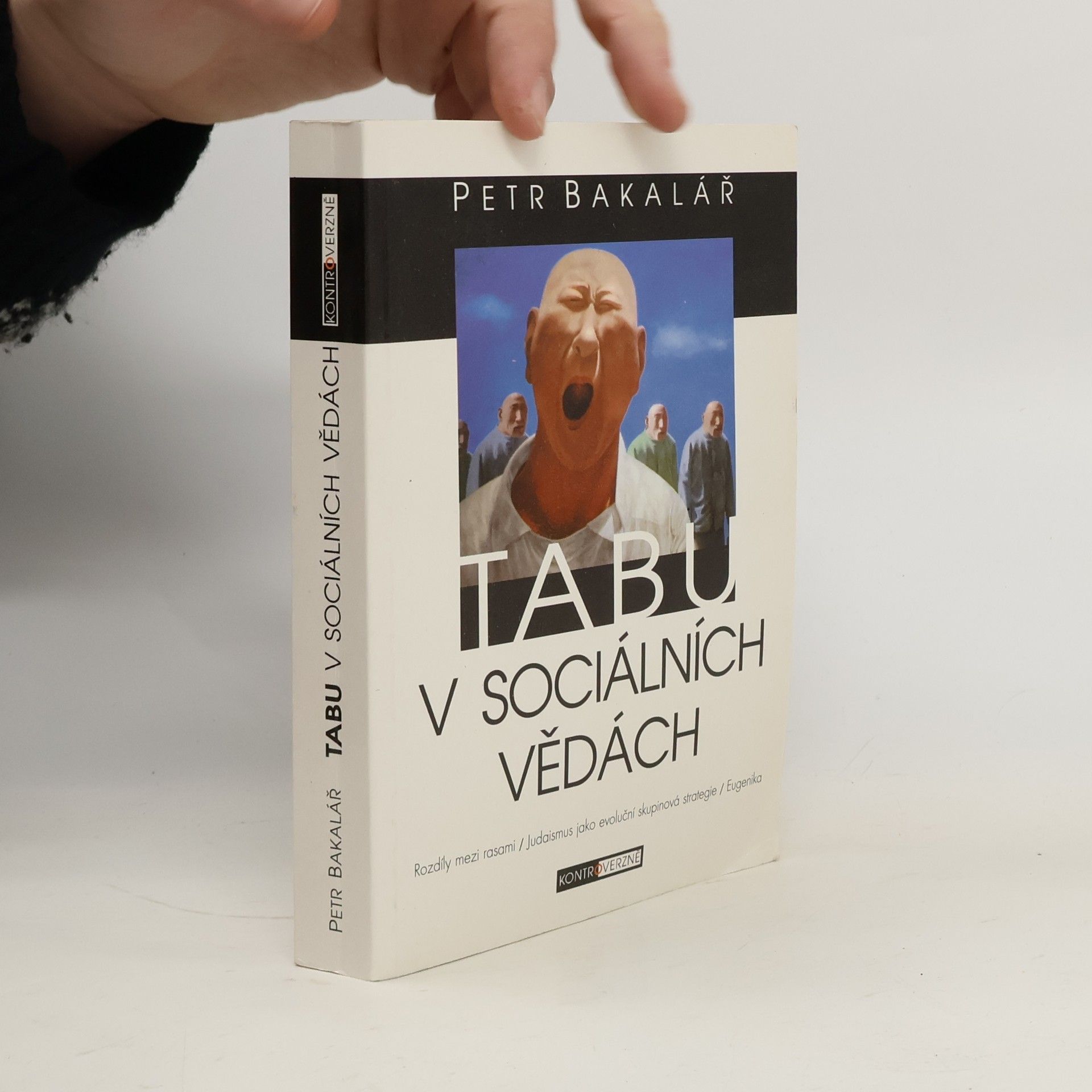 Petr Bakalář Tabu v sociálních vědách