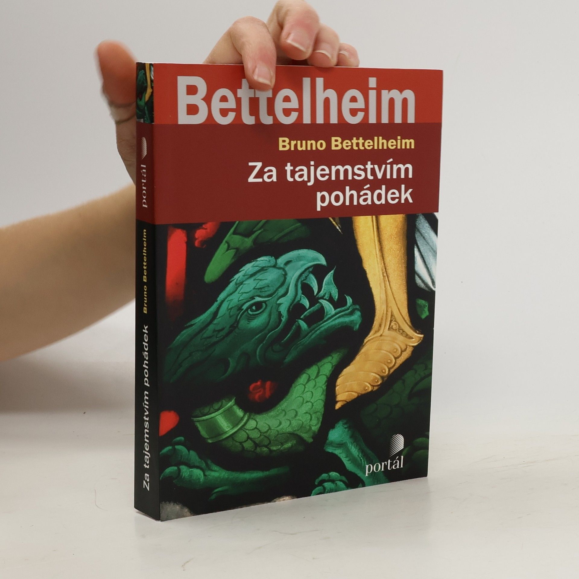 Bruno Bettelheim Za tajemstvím pohádek