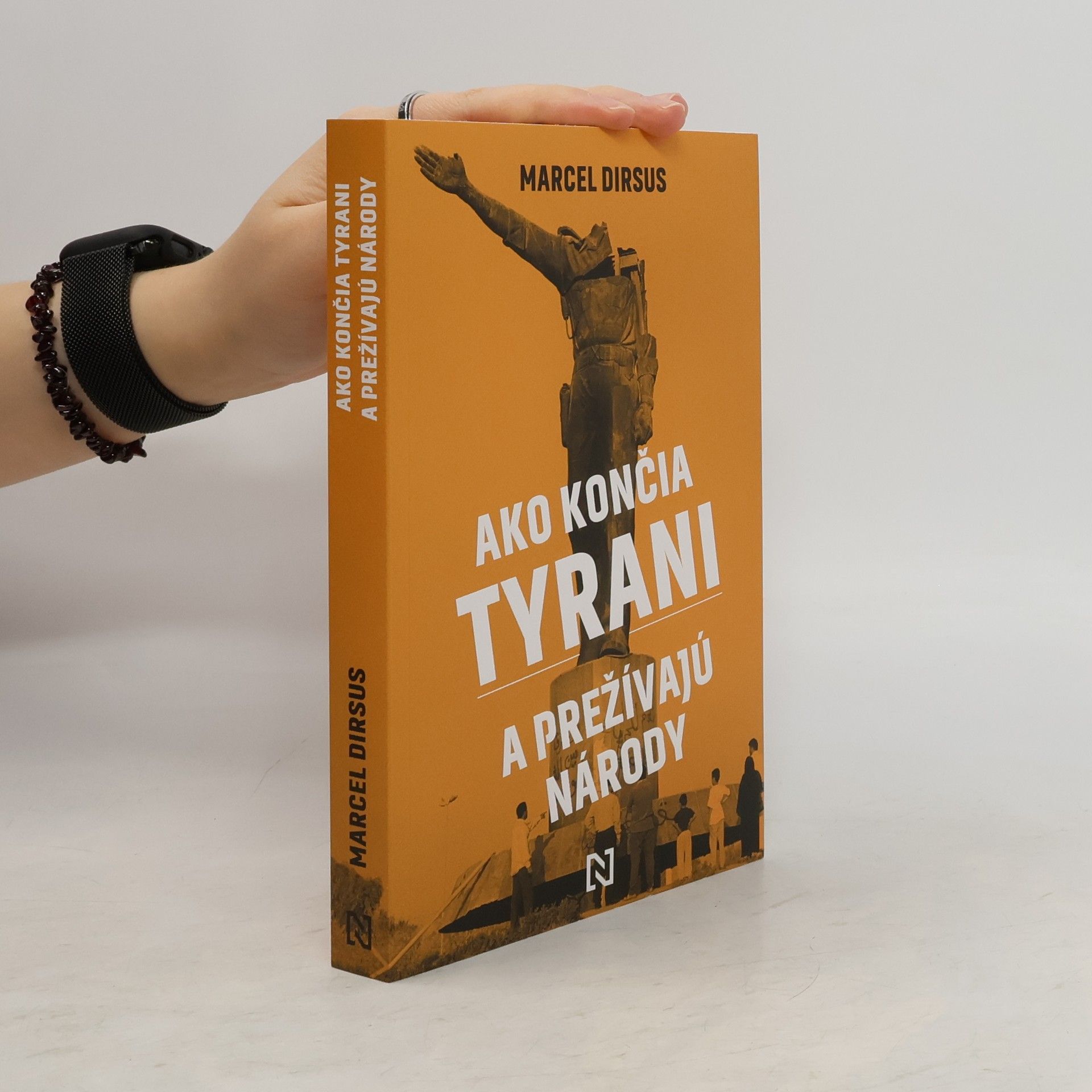 Ako končia tyrani a prežívajú národy