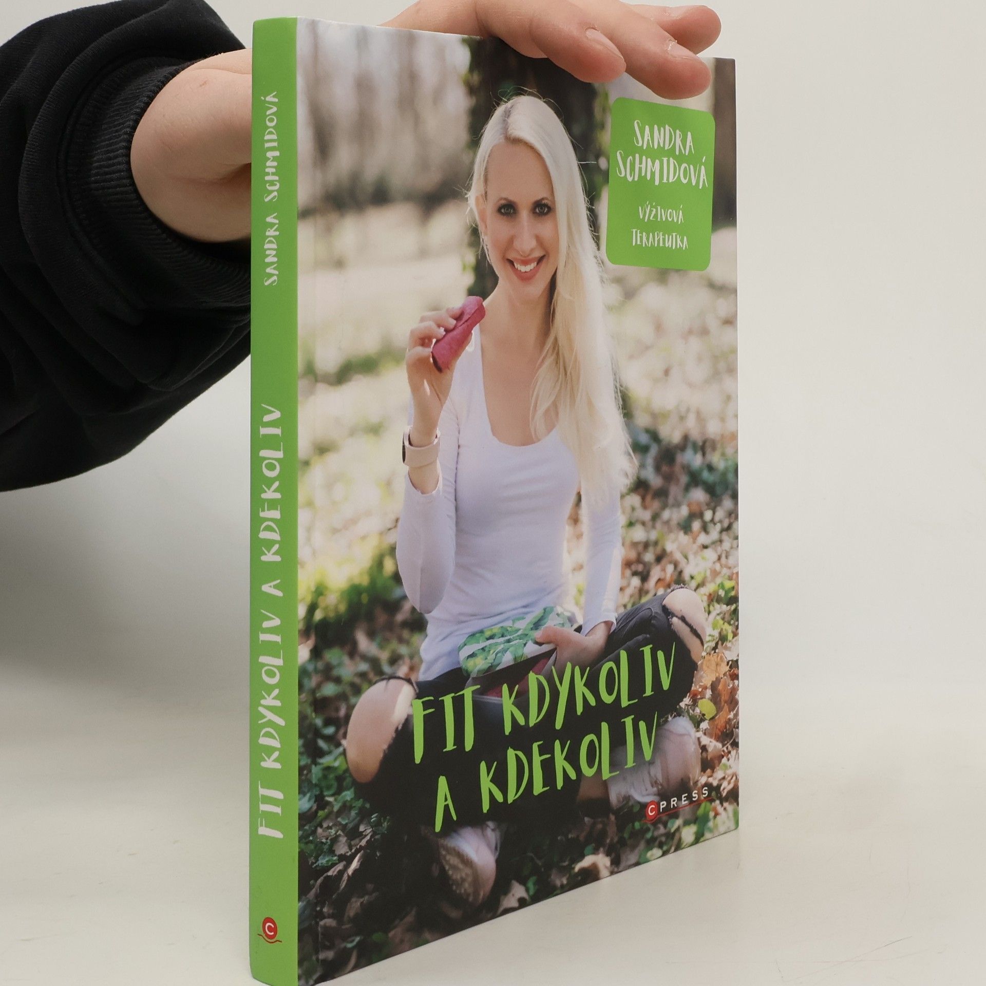 Schmidová Sandra Fit kdykoliv a kdekoliv