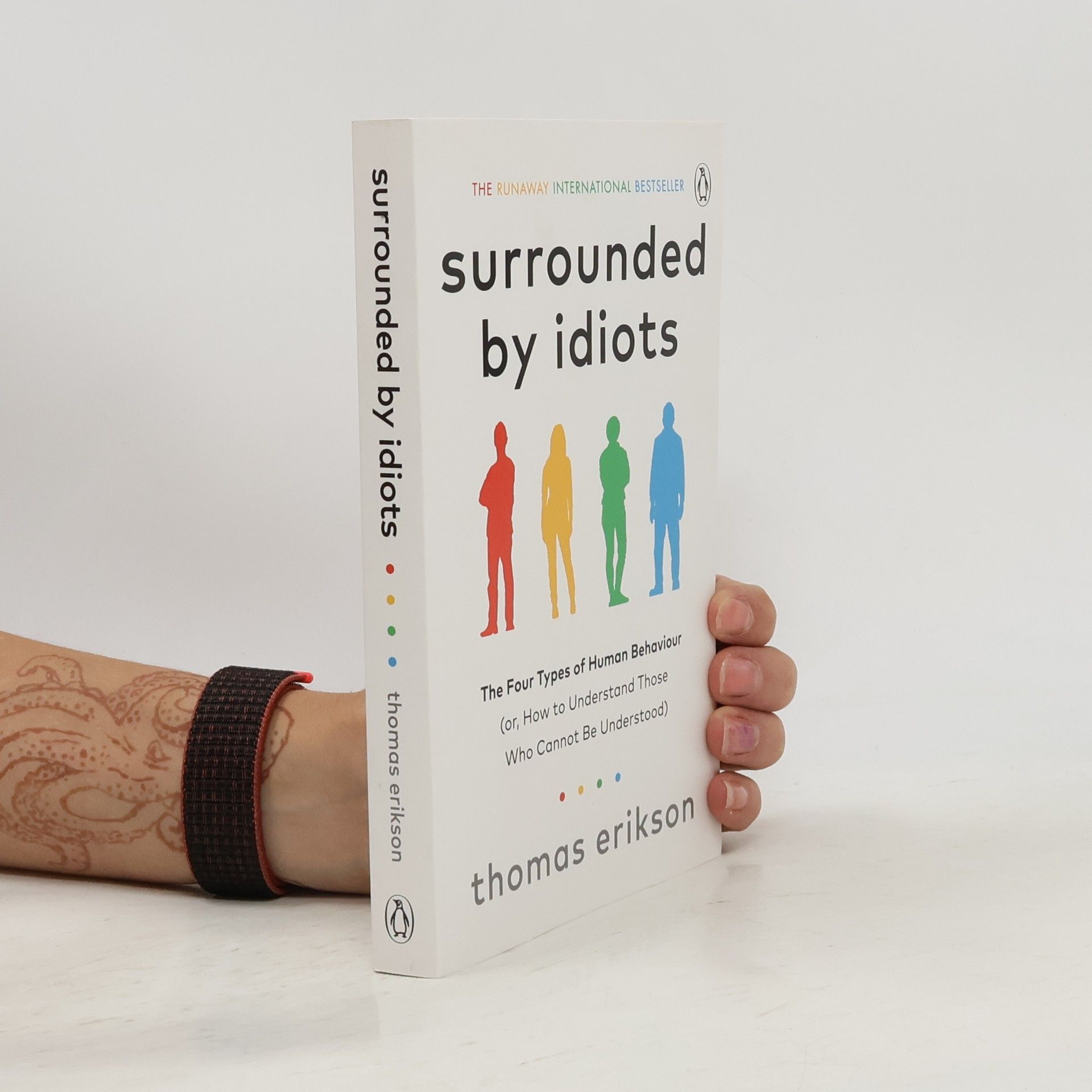 Thomas Erikson Surrounded by idiots