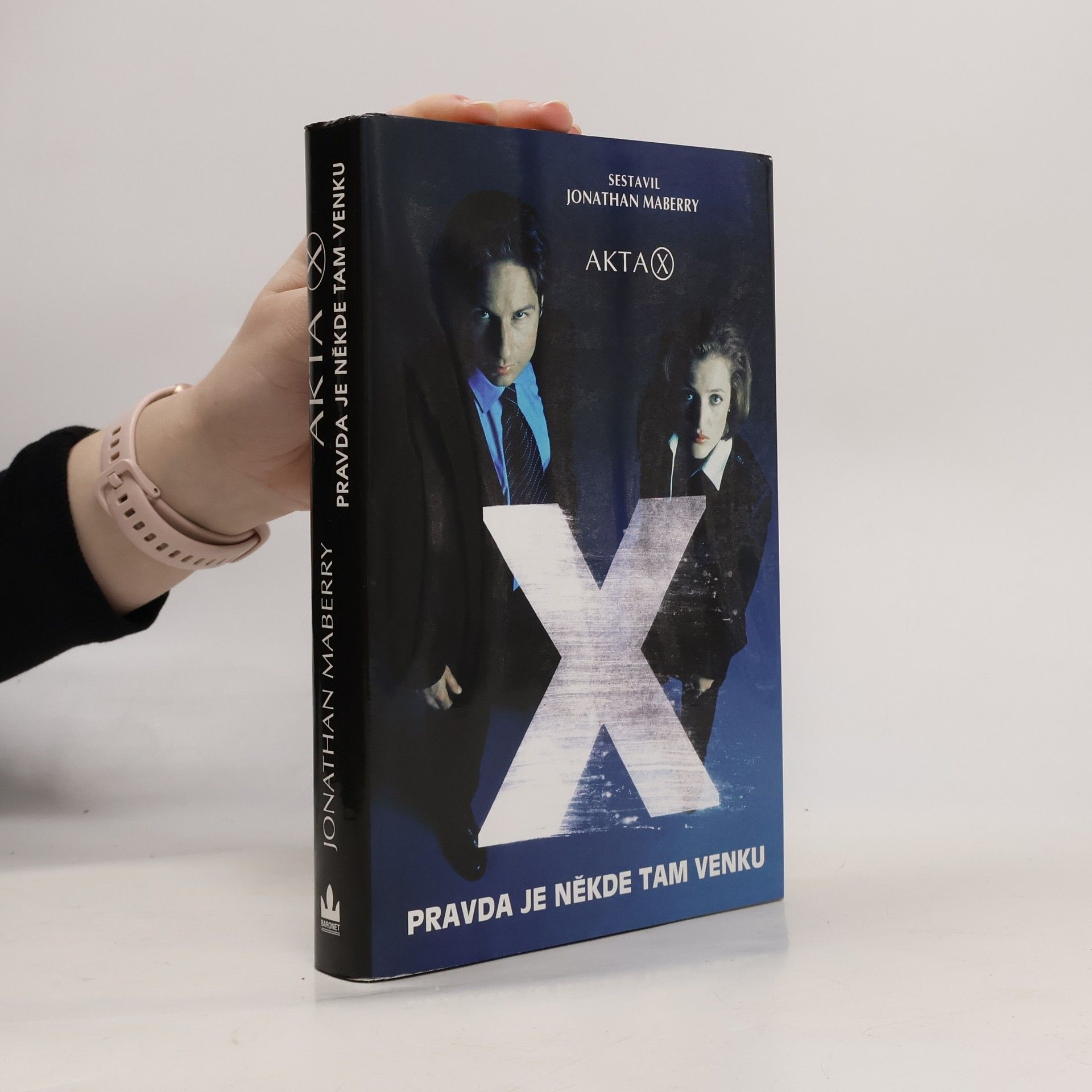 Jonathan Maberry Akta X. Pravda je někde tam venku