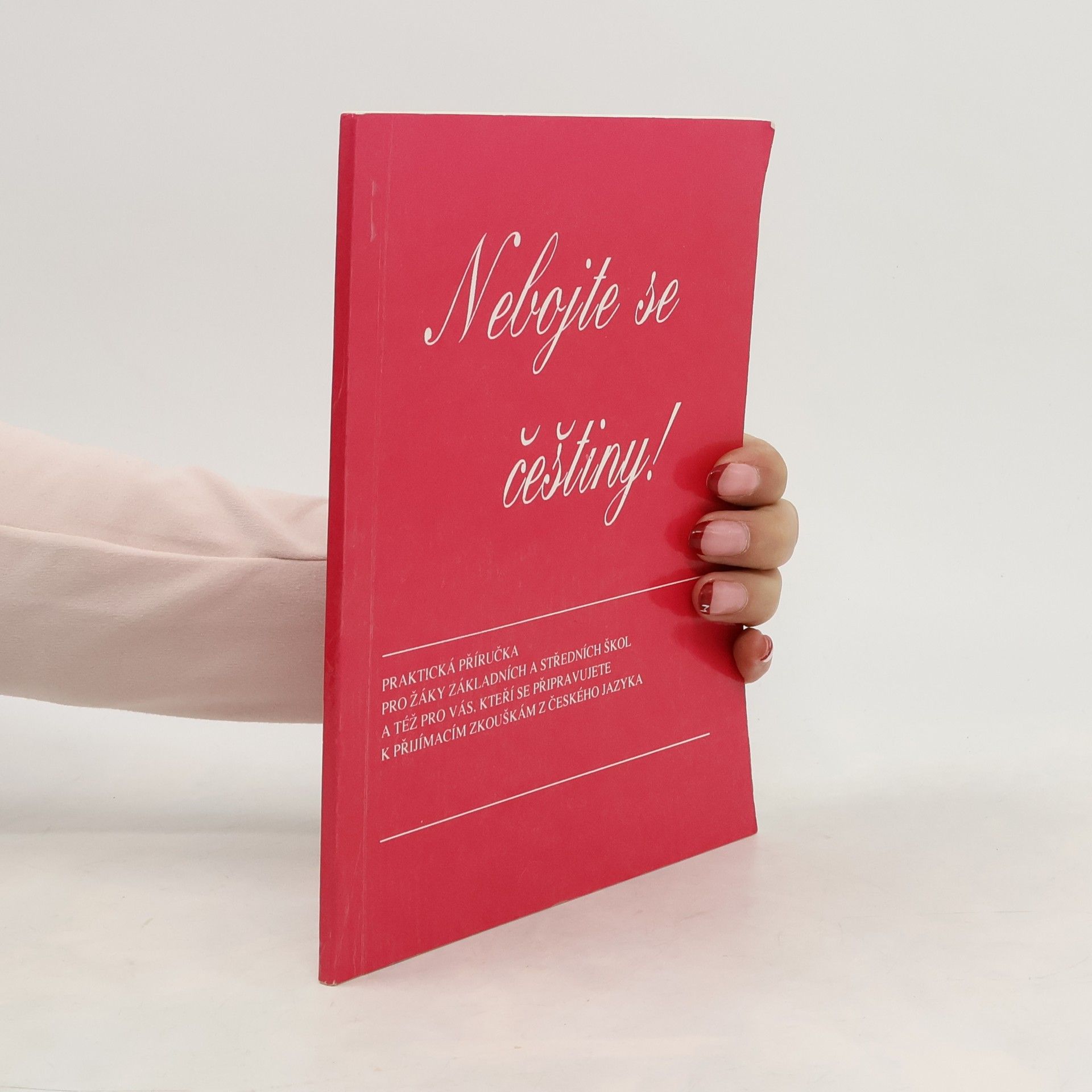 Pavel Dolejší Nebojte se češtiny!