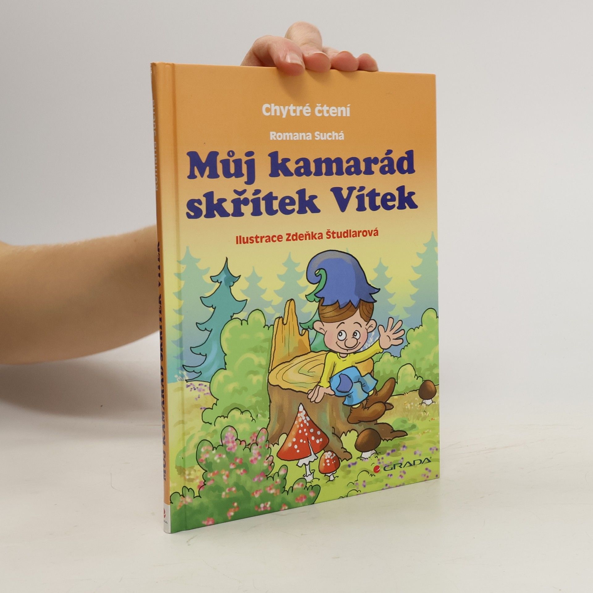 Romana Suchá Můj kamarád skřítek Vítek