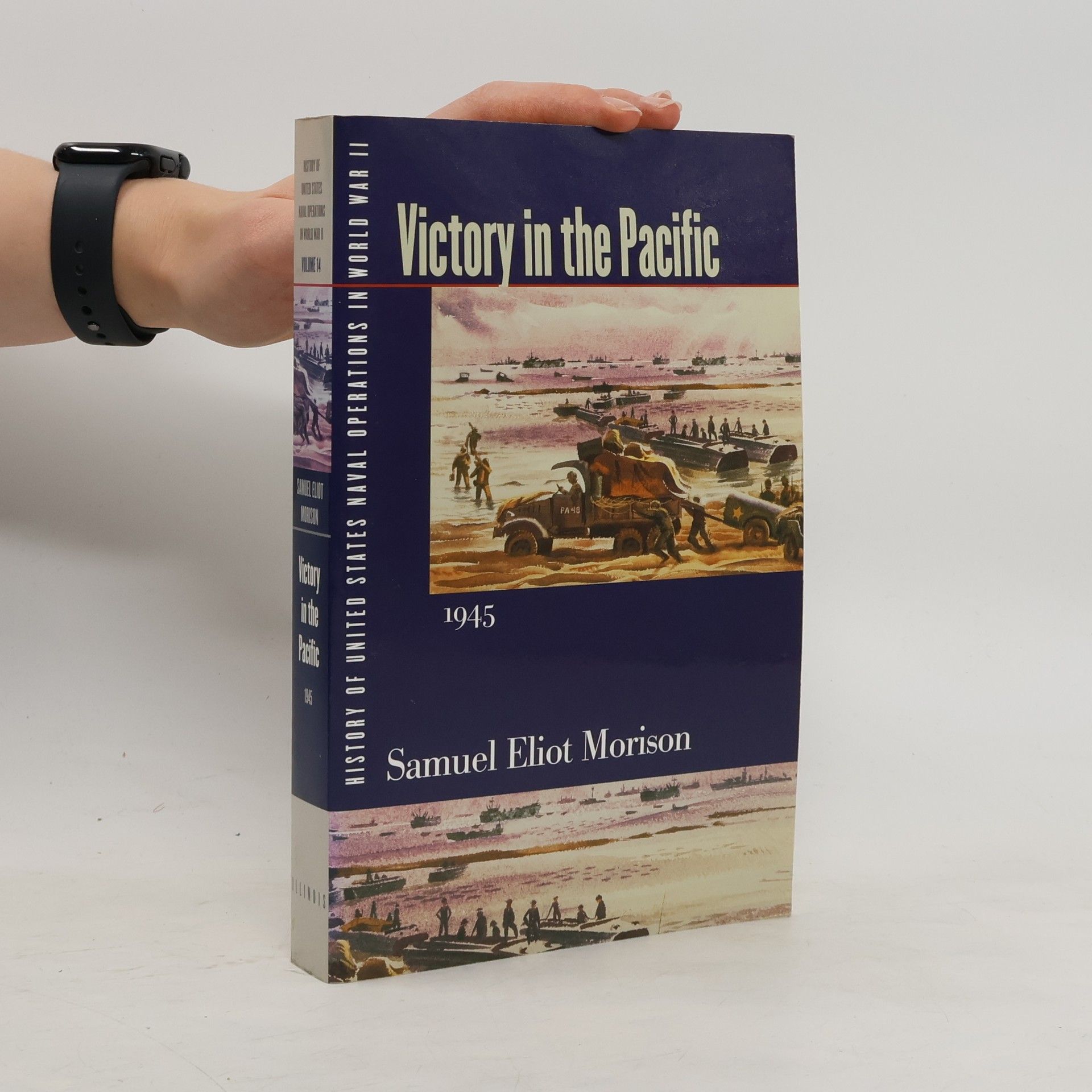 Samuel Eliot Morison History Of US Naval Operations In WWII