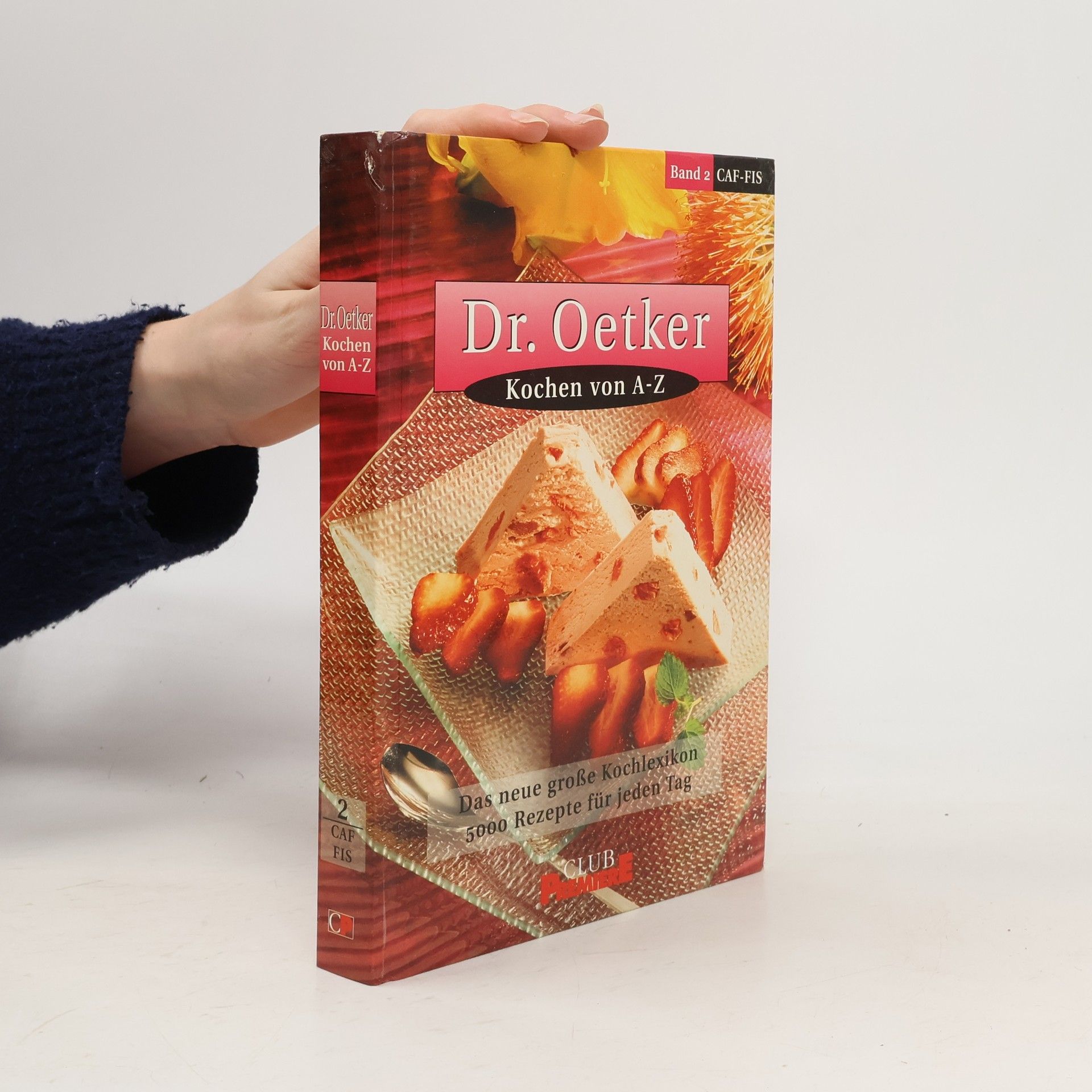 Autores varios Dr. Oetker. Kochen von A-Z. Band 2. Caf - Fis