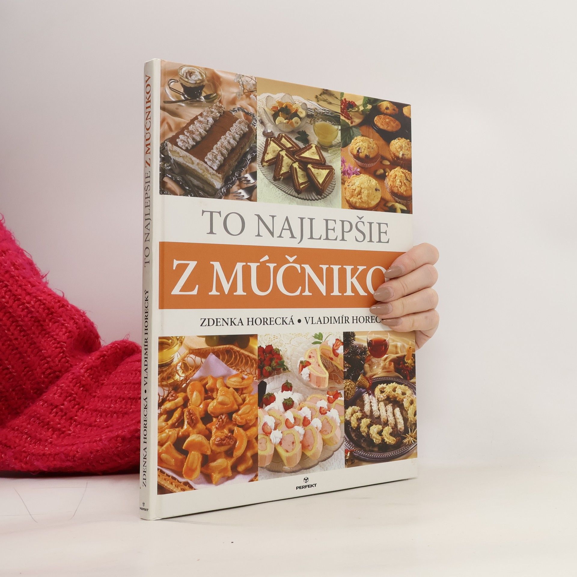Zdenka Horecká To najlepšie z múčnikov