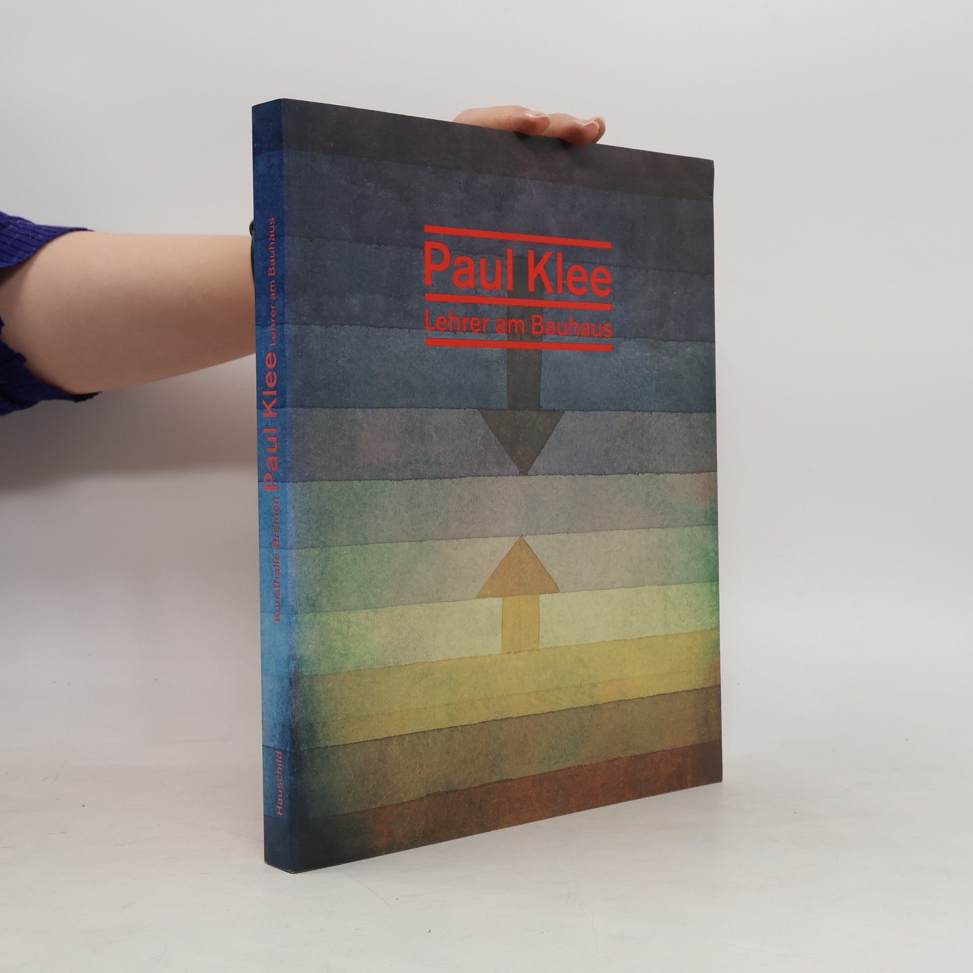 Michael Baumgartner Paul Klee - Lehrer am Bauhaus